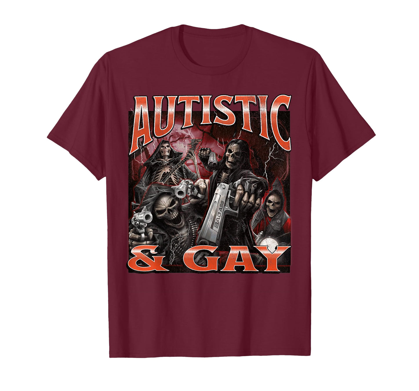 Autistic And Gay Funny Hard Skeleton Meme Bootleg T-Shirt