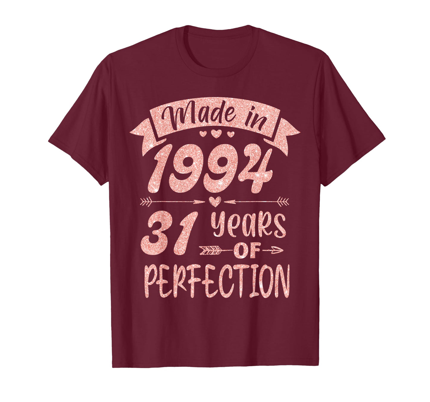 Made in 1994 31 Years Of Perfection Girl Women Birthday T-Shirt