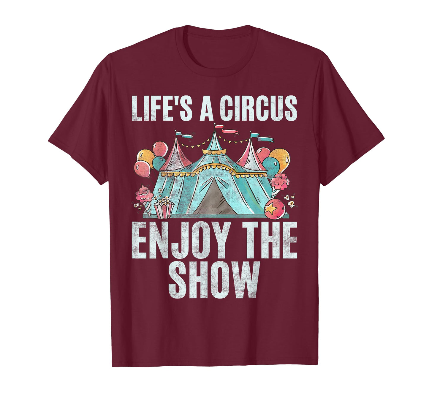 Life is a Circus enjoy the Show Clown T-Shirt