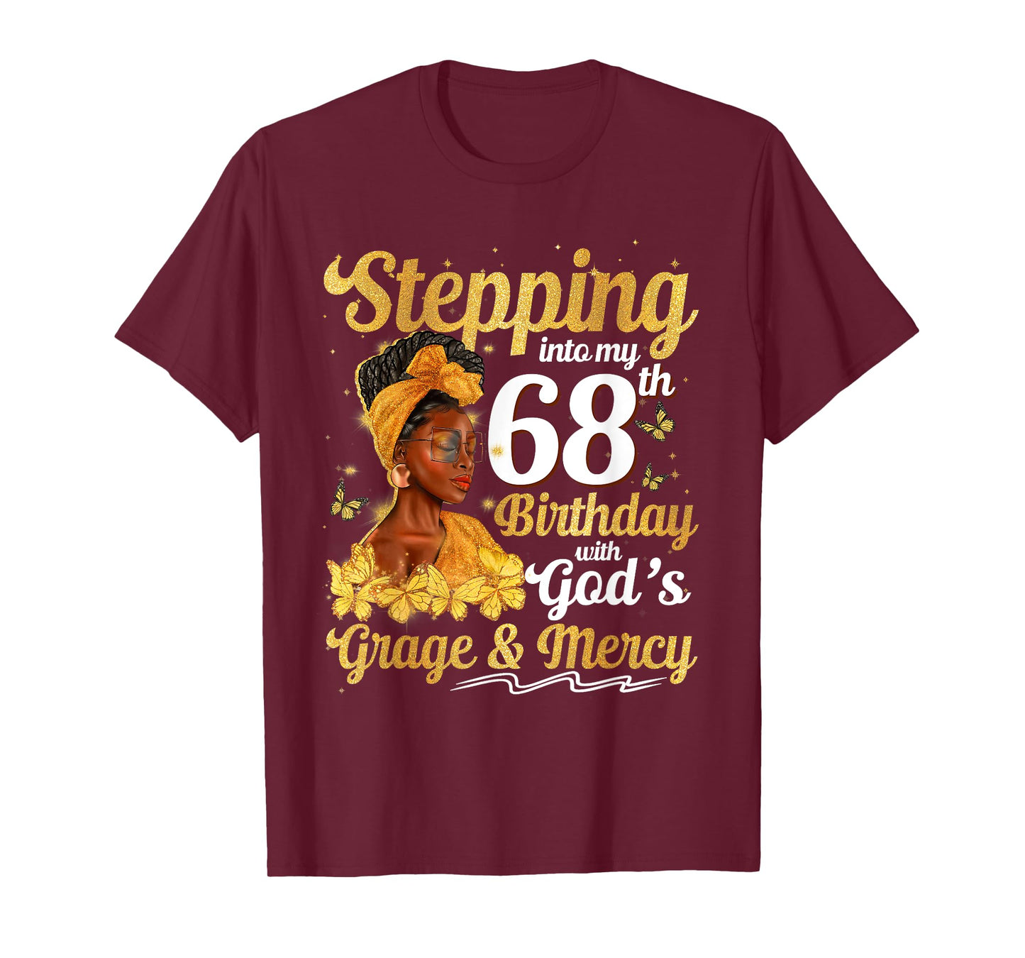 Stepping Into My 68th Birthday Queen 68 Years Old Gift Women T-Shirt