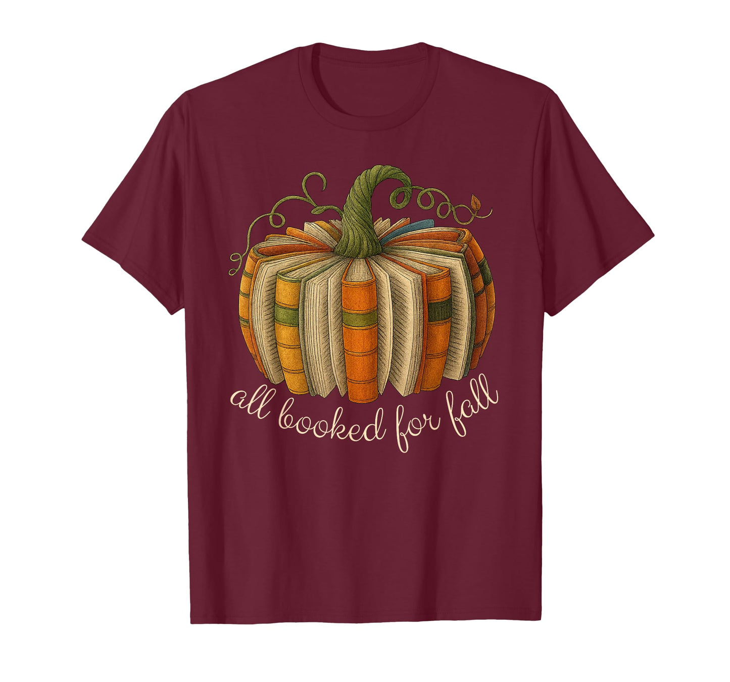 All Booked for Fall Book Pumpkin Reading Halloween Teacher T-Shirt