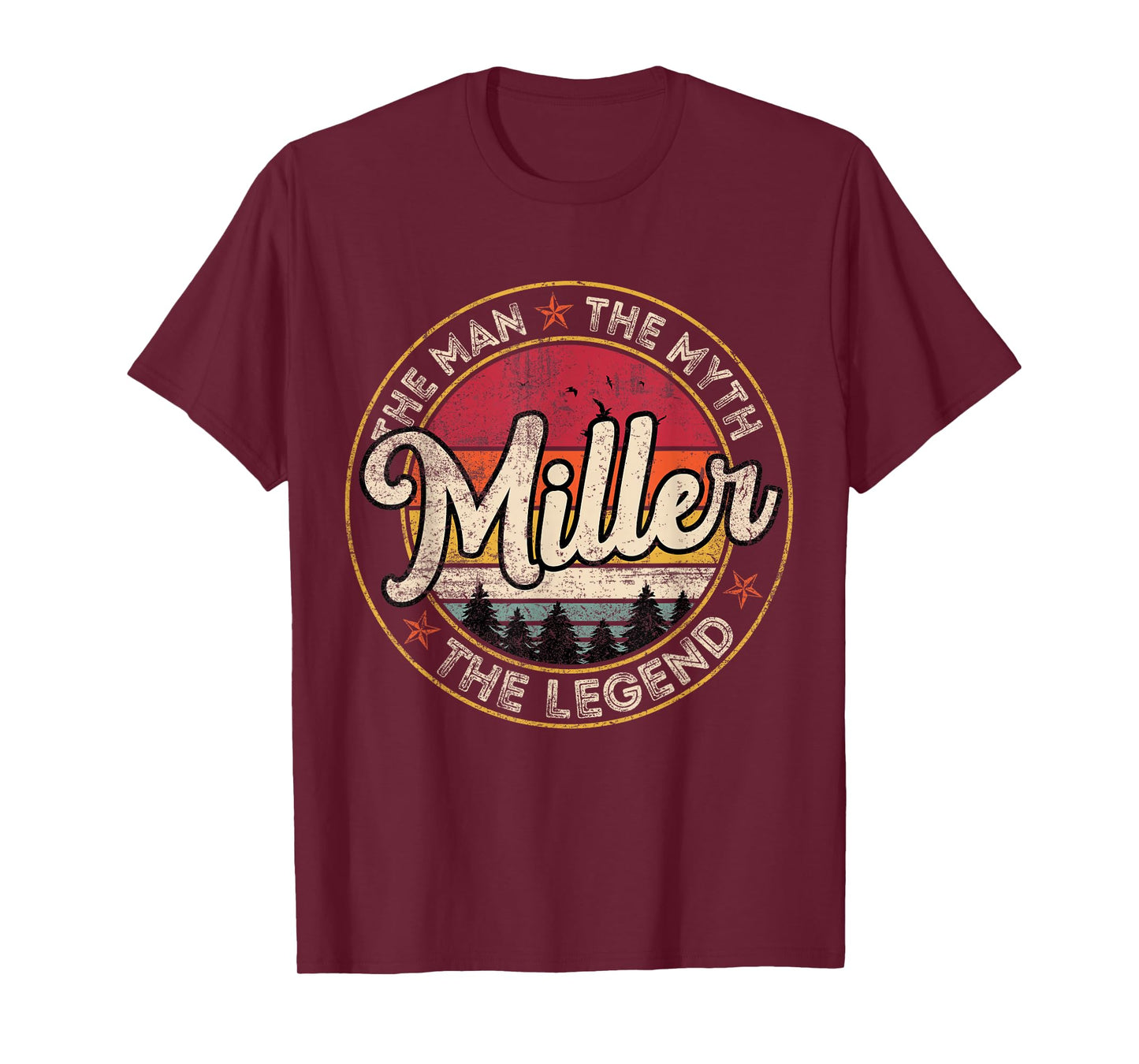 Miller The Man The Myth The Legend Personalized Name T-Shirt