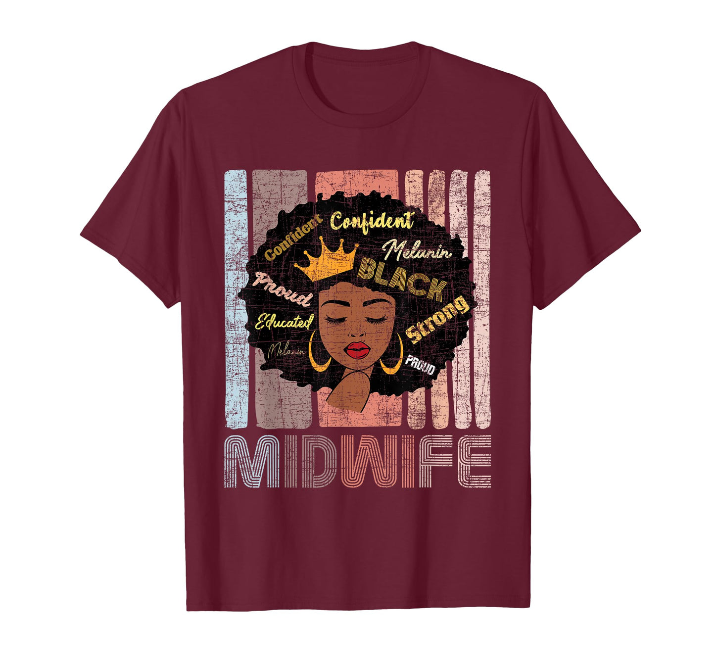 African American Midwife - Midwives Doula Nurse Midwifery T-Shirt