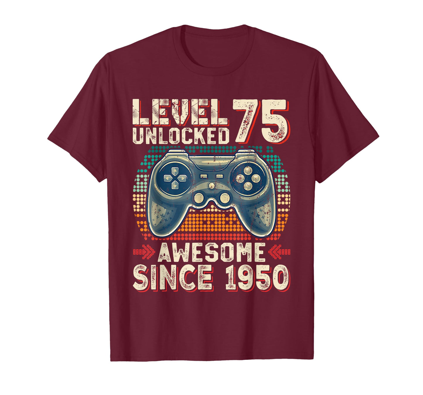 Level 75 Unlocked Awesome Since 1950 Video Gamer 75th Bday T-Shirt
