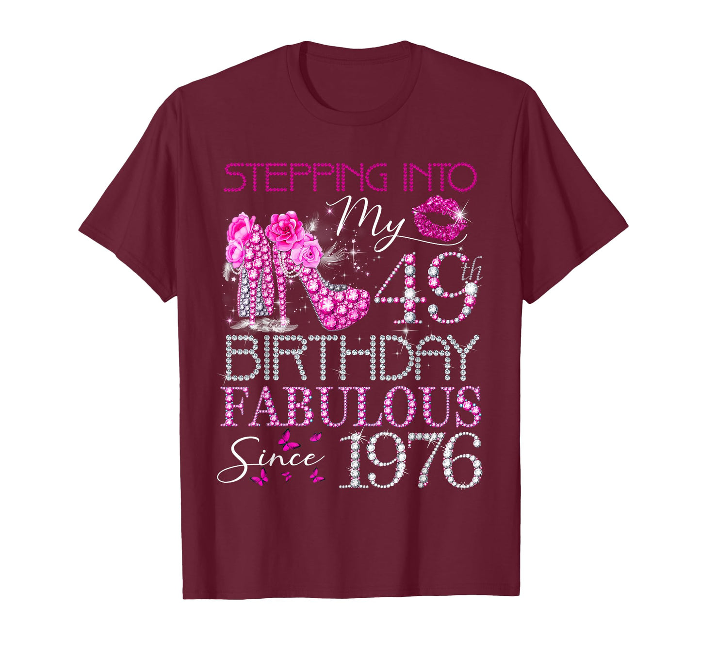 Womens Stepping Into My 49th Birthday Fabulous Since 1976 T-Shirt