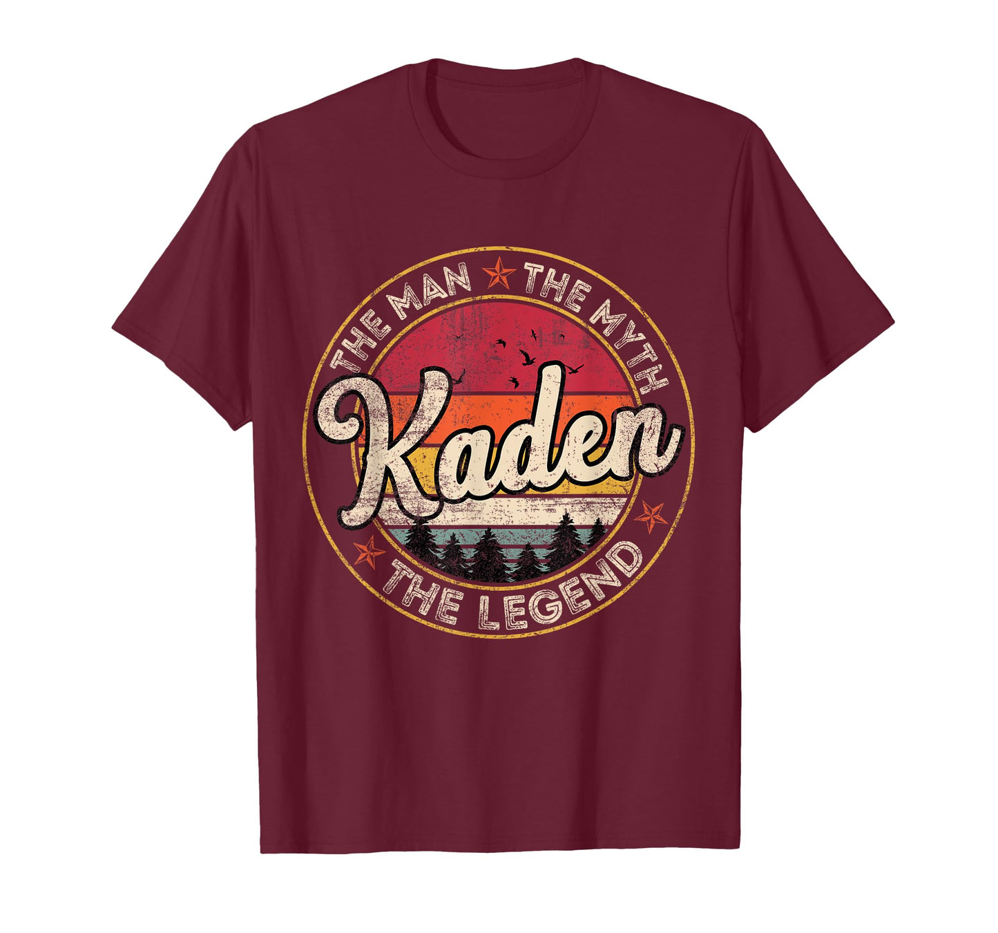 Kaden The Man The Myth The Legend Personalized Name T-Shirt