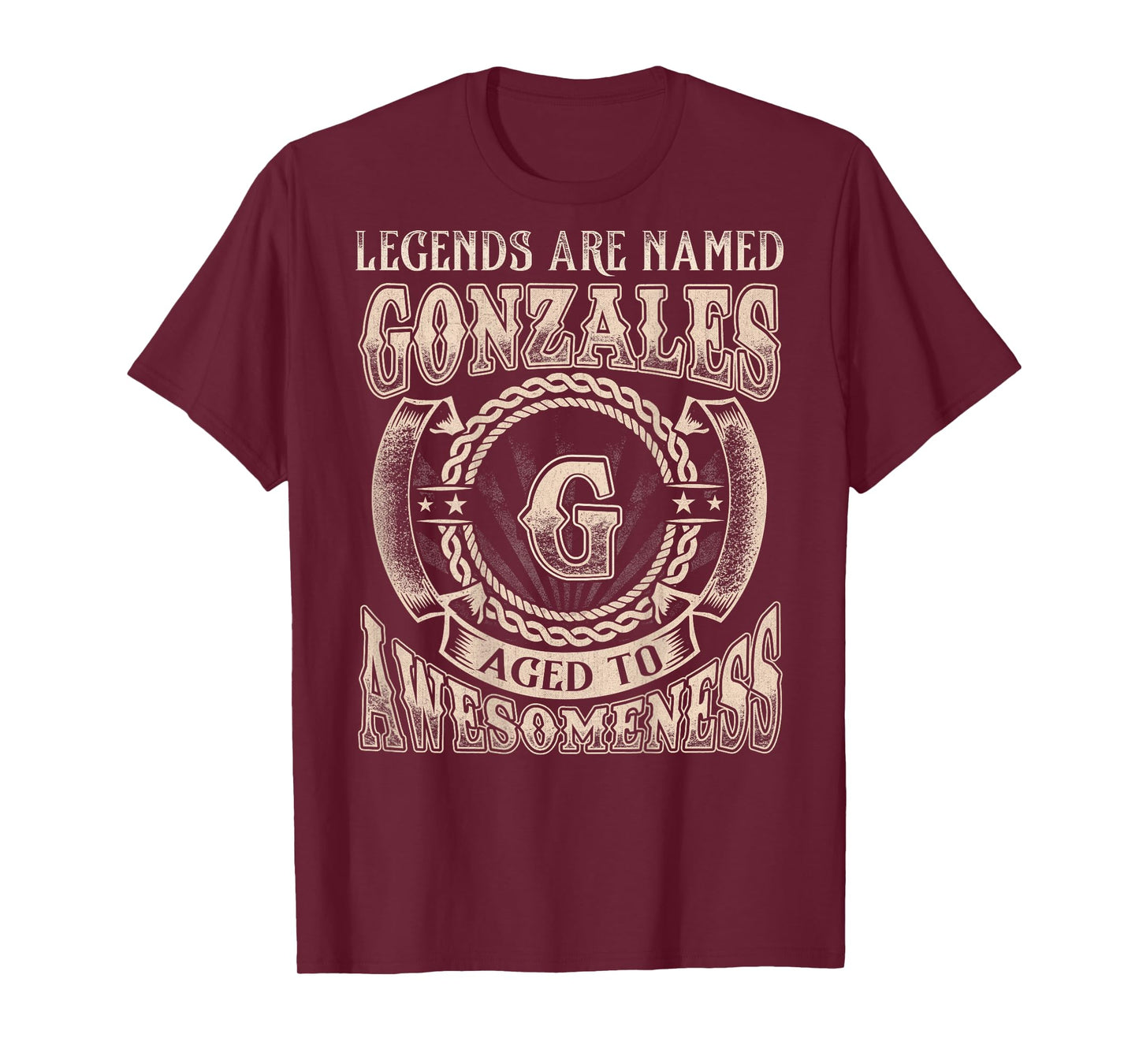 Gonzales Name Shirt Legends are Named Gonzales T-Shirt