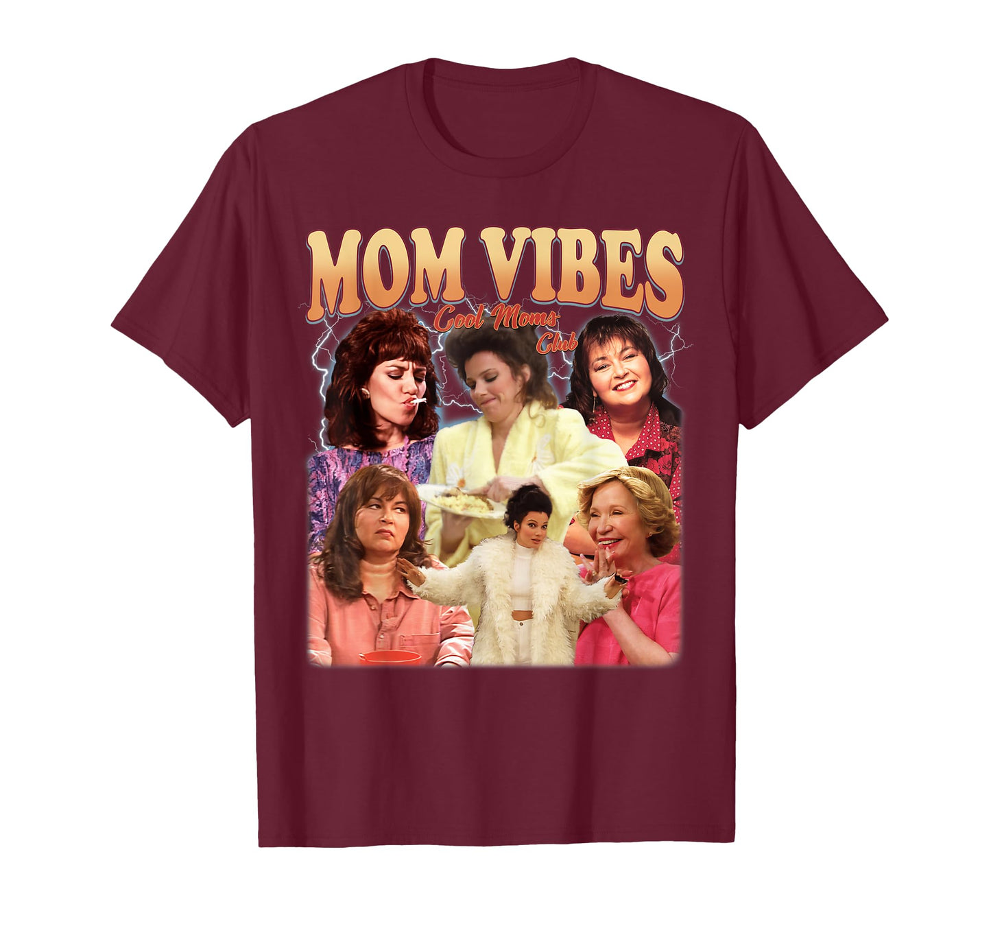Retro 90โs Mom Vibes Funny Mom Life Mother's Day Clothing T-Shirt