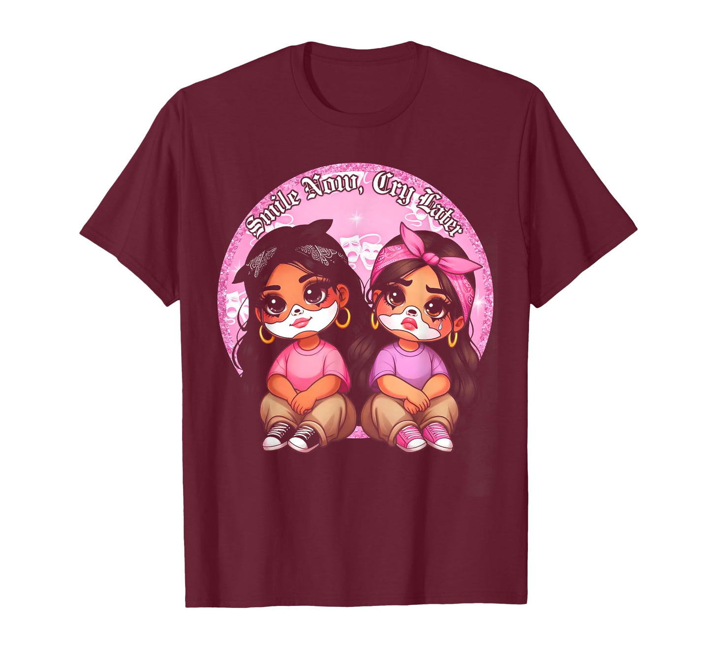 Smile Now Cry Later Chicana Girls T-Shirt