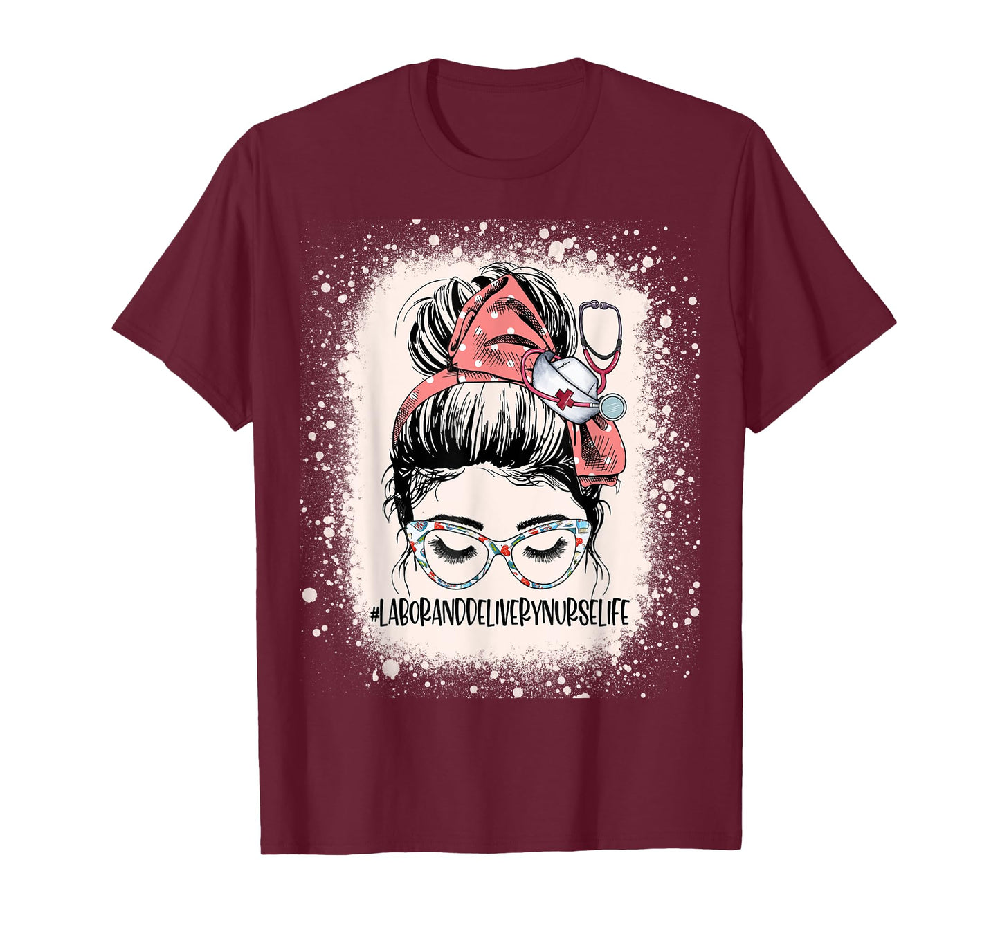 Messy Bun Labor & Delivery Nurse Life Womens ICU L&D Nurse T-Shirt