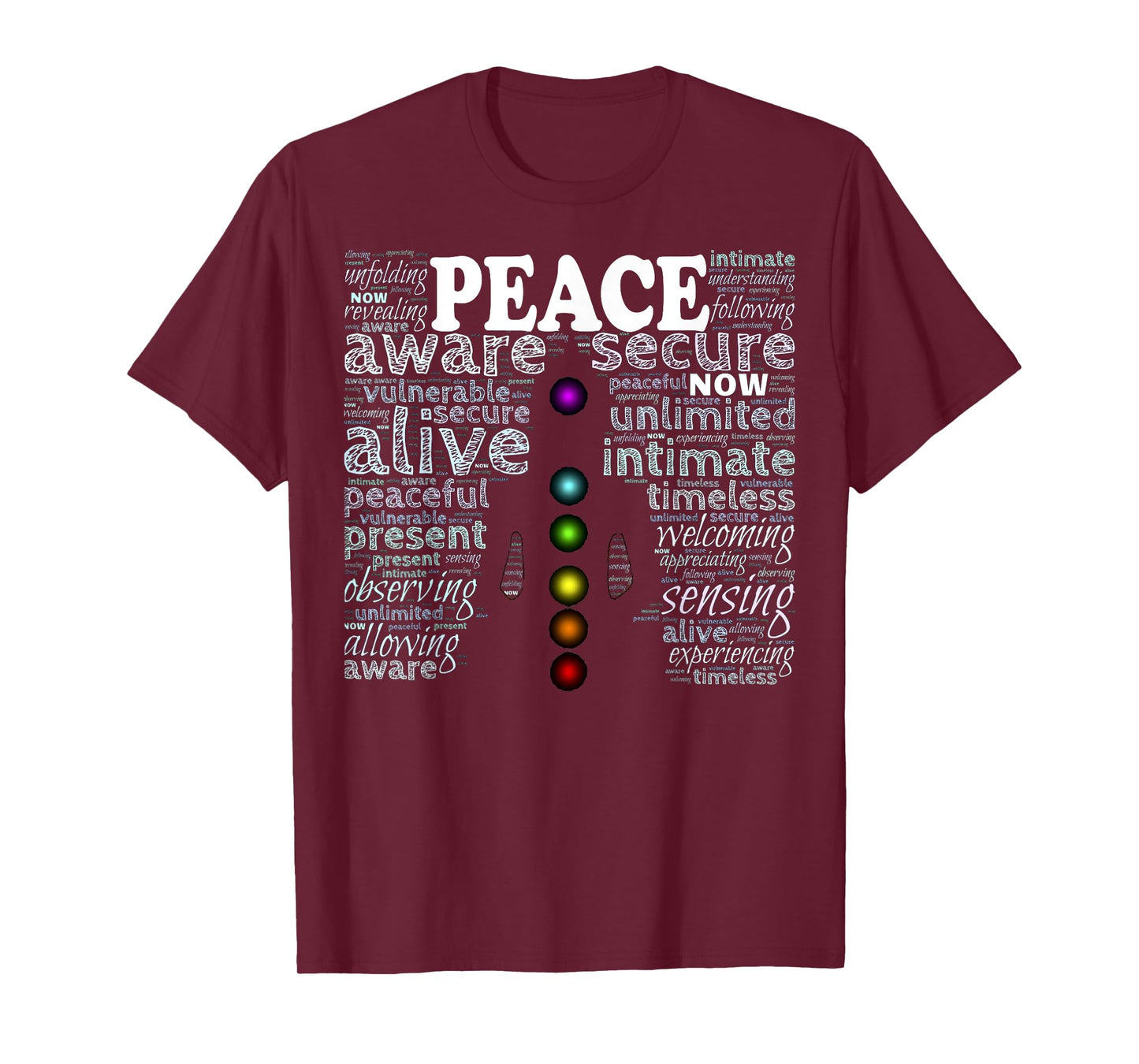 Inspirational Words Peace Meditation Chakra T-Shirt