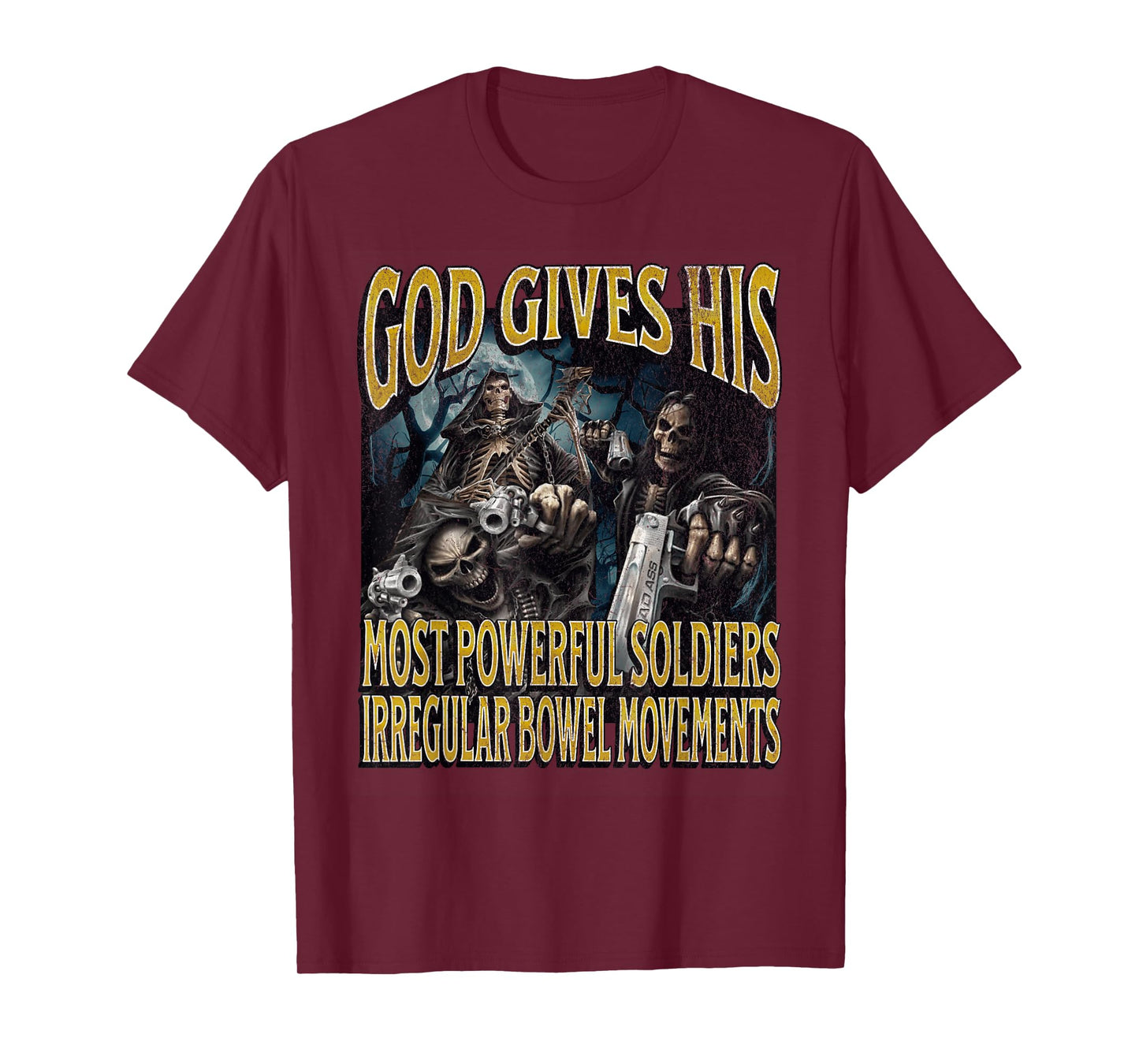 Irregular Bowel Movements Funny Hard Skeleton Meme Bootleg T-Shirt