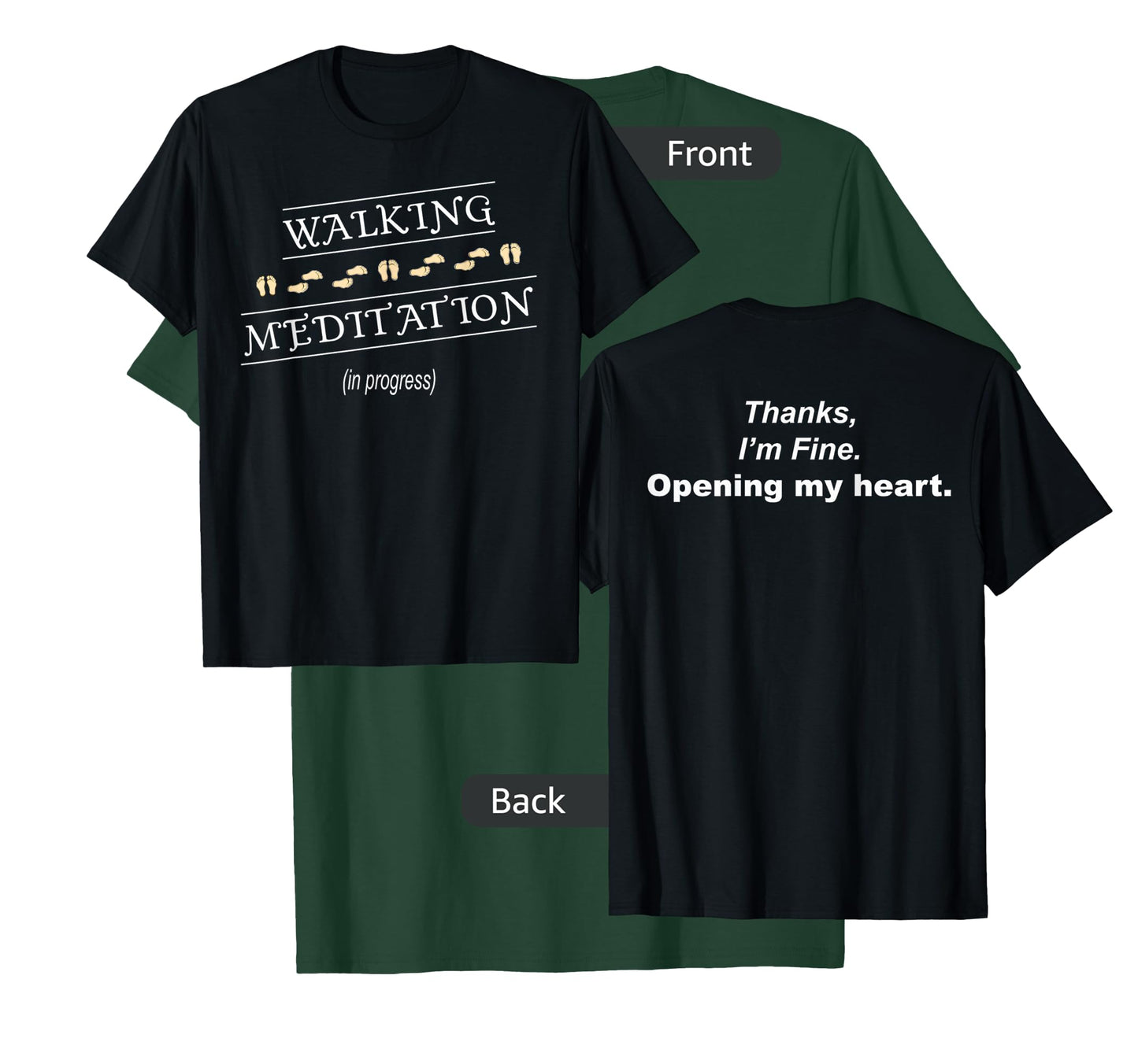 Walking Meditation in Progress T-Shirt