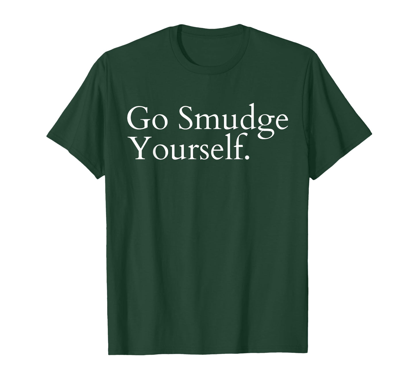 Go Smudge Yourself Smudging Native American Yoga Sage Bundle T-Shirt