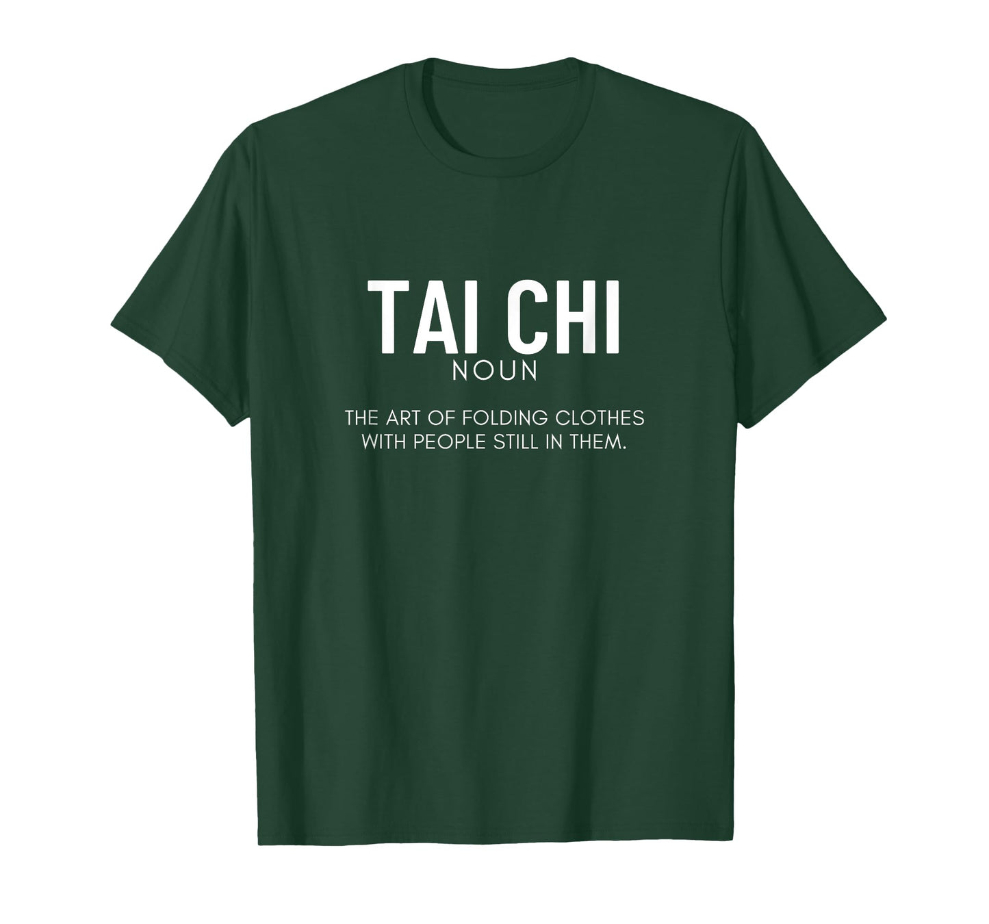 Tai Chi Definition Funny Tai Chi T-Shirt
