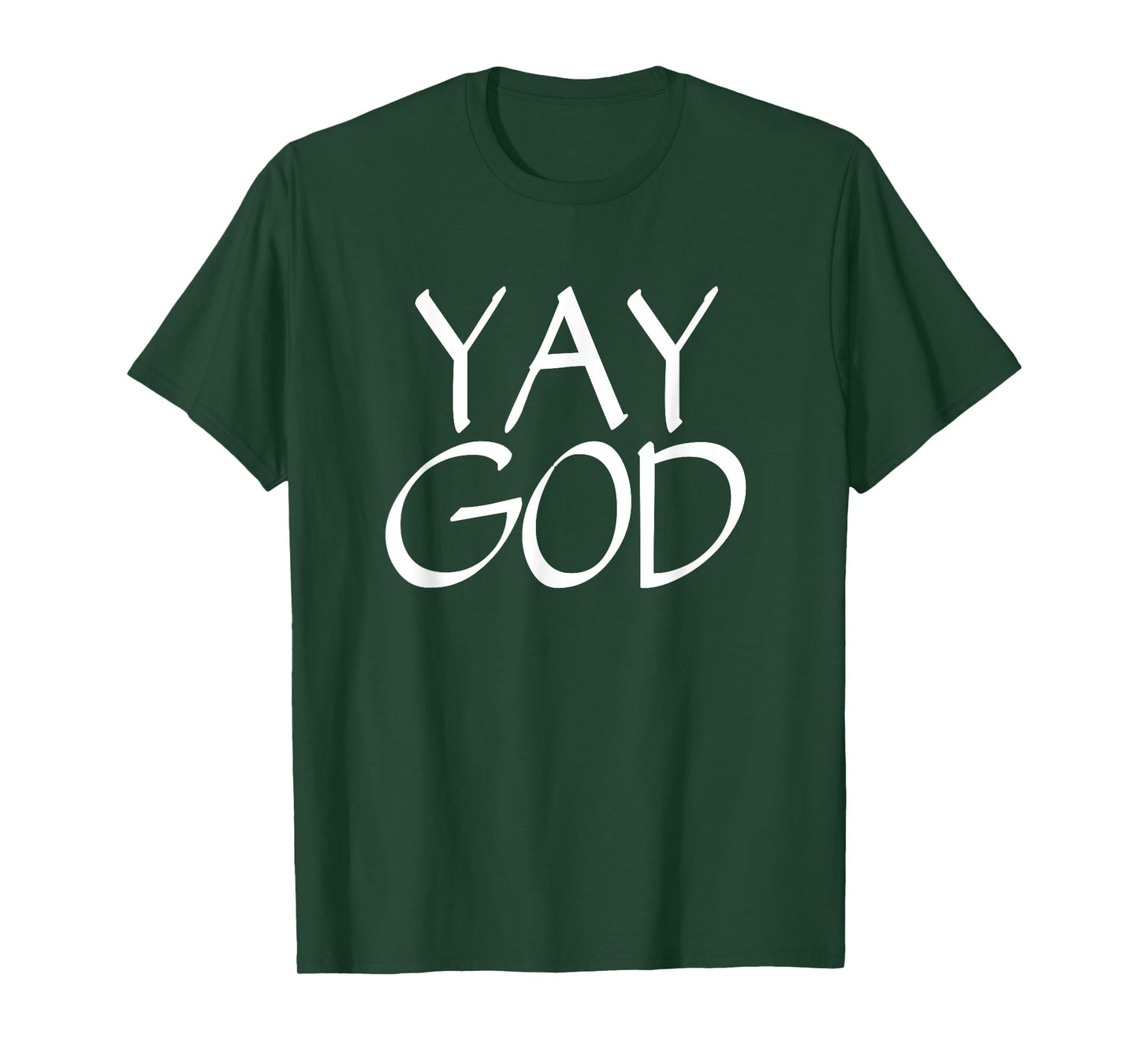 Yay God - Christian Tshirt