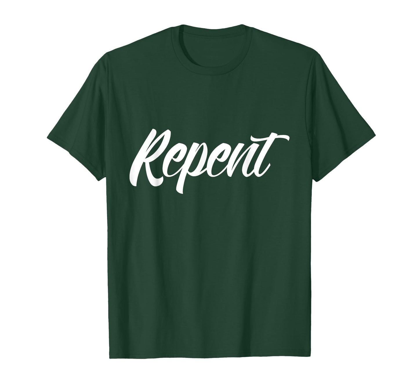 Repent ~ Script font T-Shirt