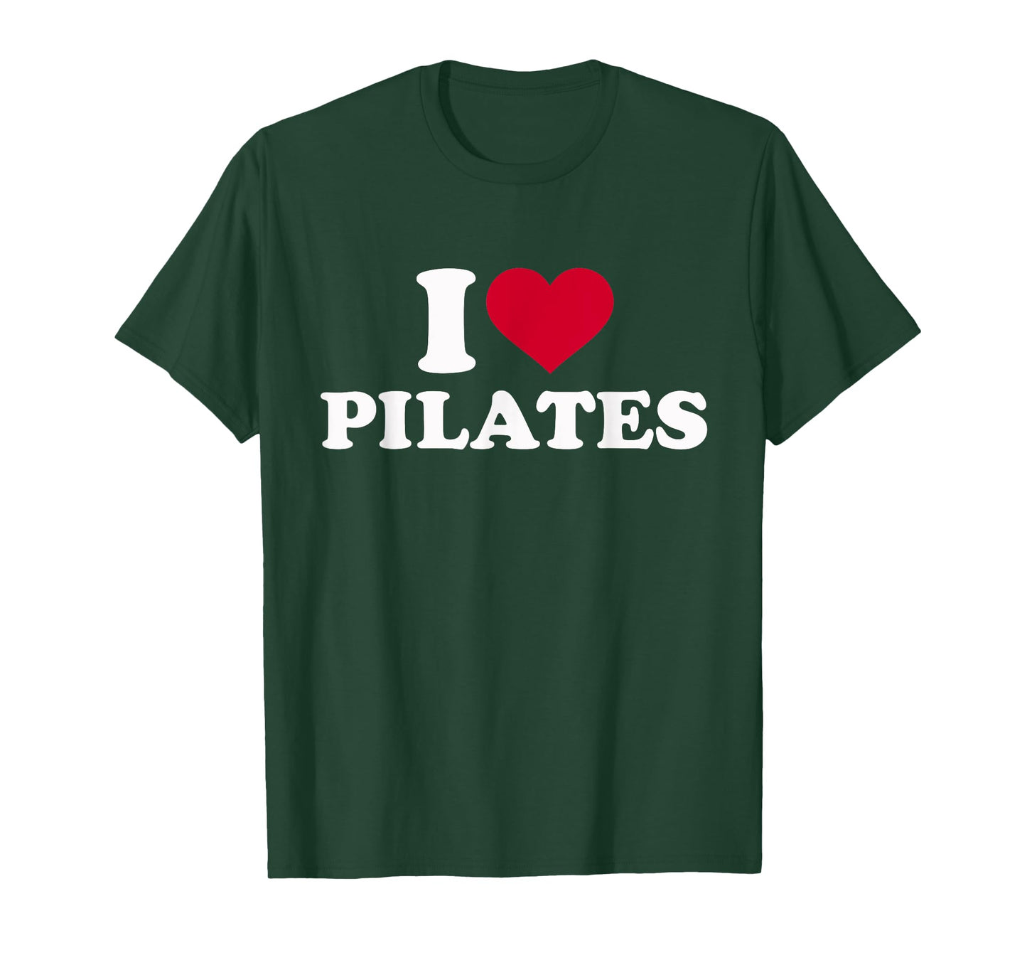 I love Pilates T-Shirt
