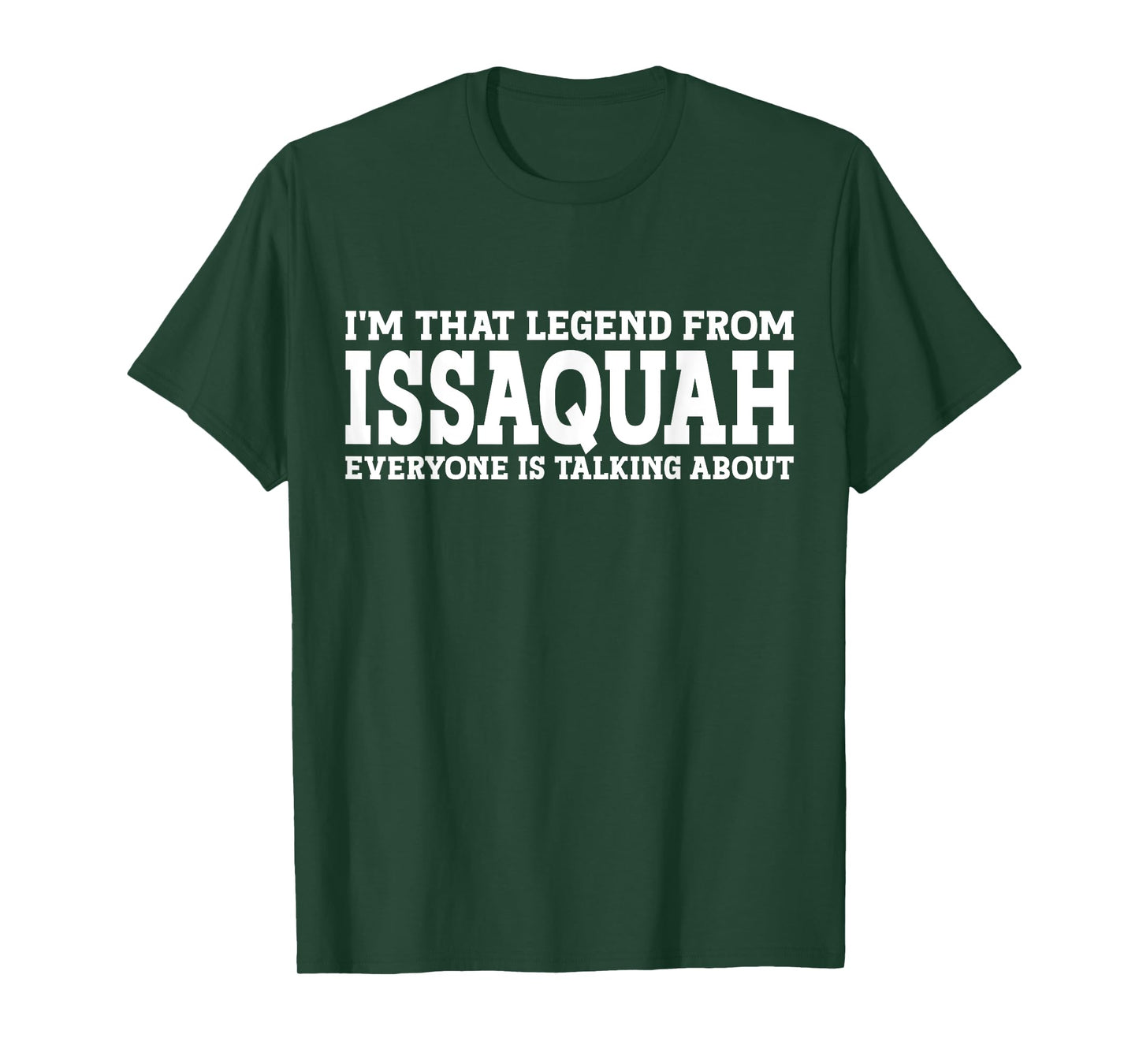 Issaquah Hometown WA Washington Home Roots City Issaquah T-Shirt