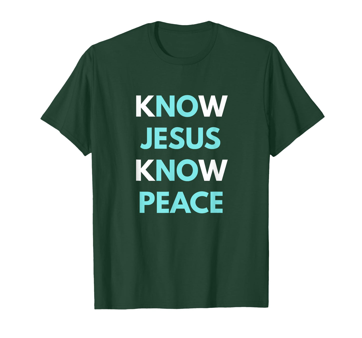 Know Jesus Know Peace t-shirt T-Shirt