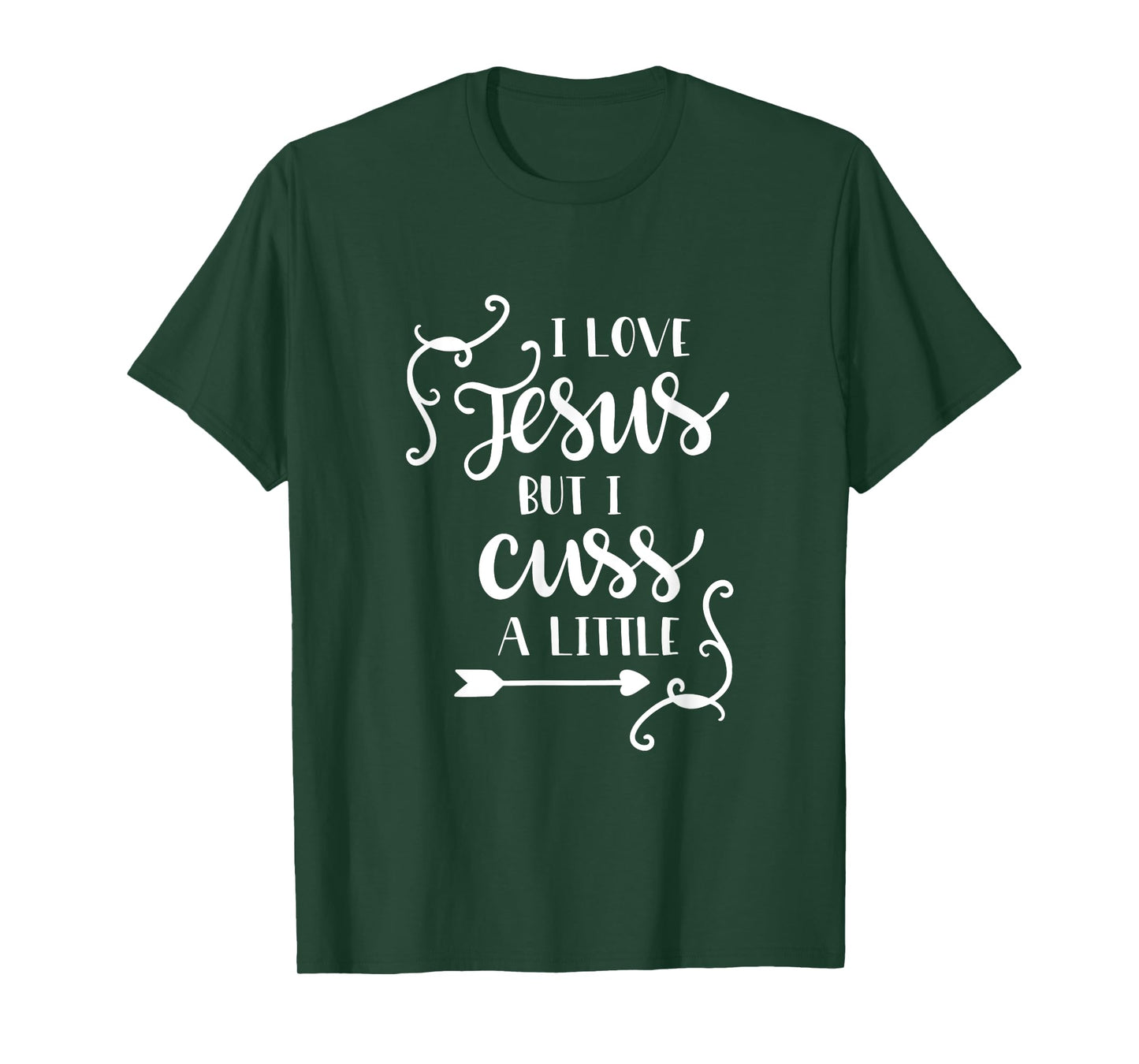 I Love Jesus But I Cuss A Little T Shirt Christian Lettering T-Shirt