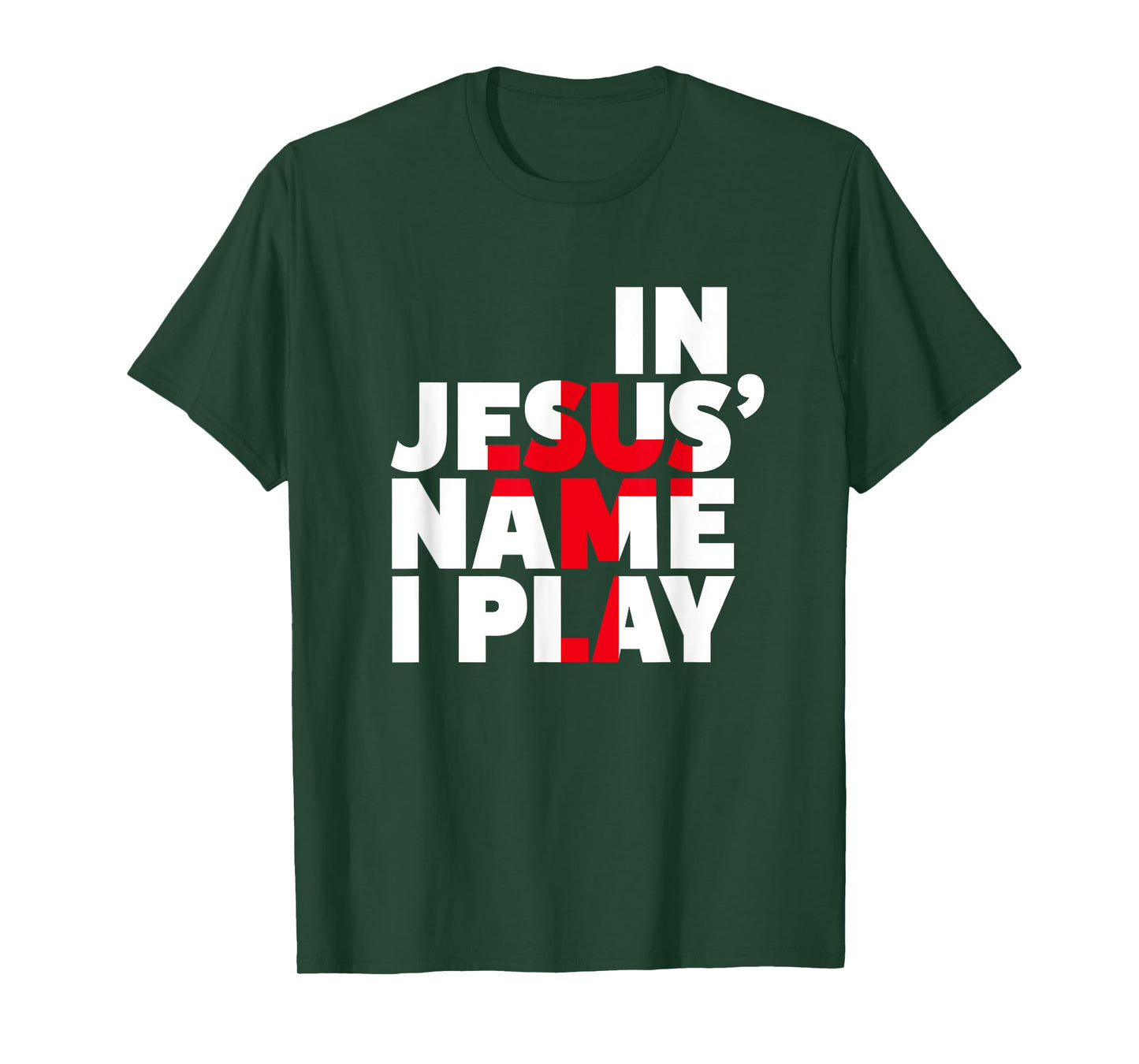 Christian Athlete Sports Shirts - In Jesus Name I Play Shirt T-Shirt