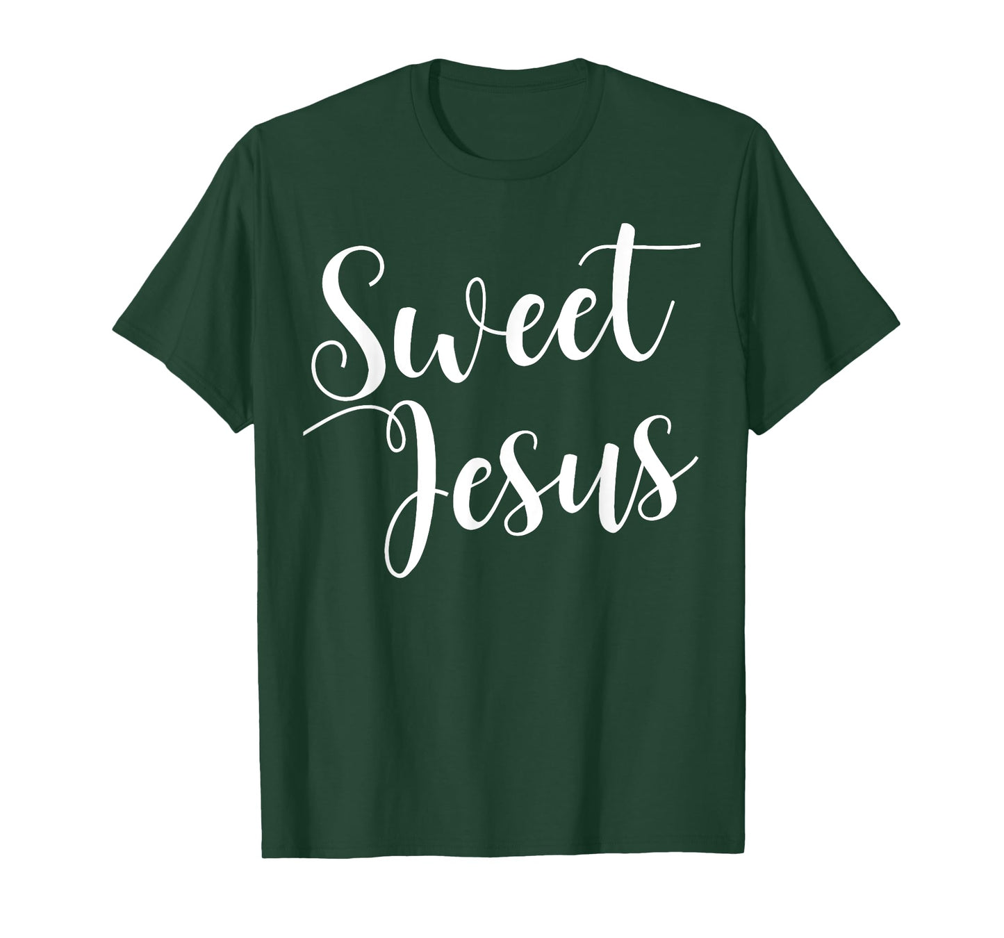 Sweet Jesus T-Shirt sweet jesus tee T-Shirt