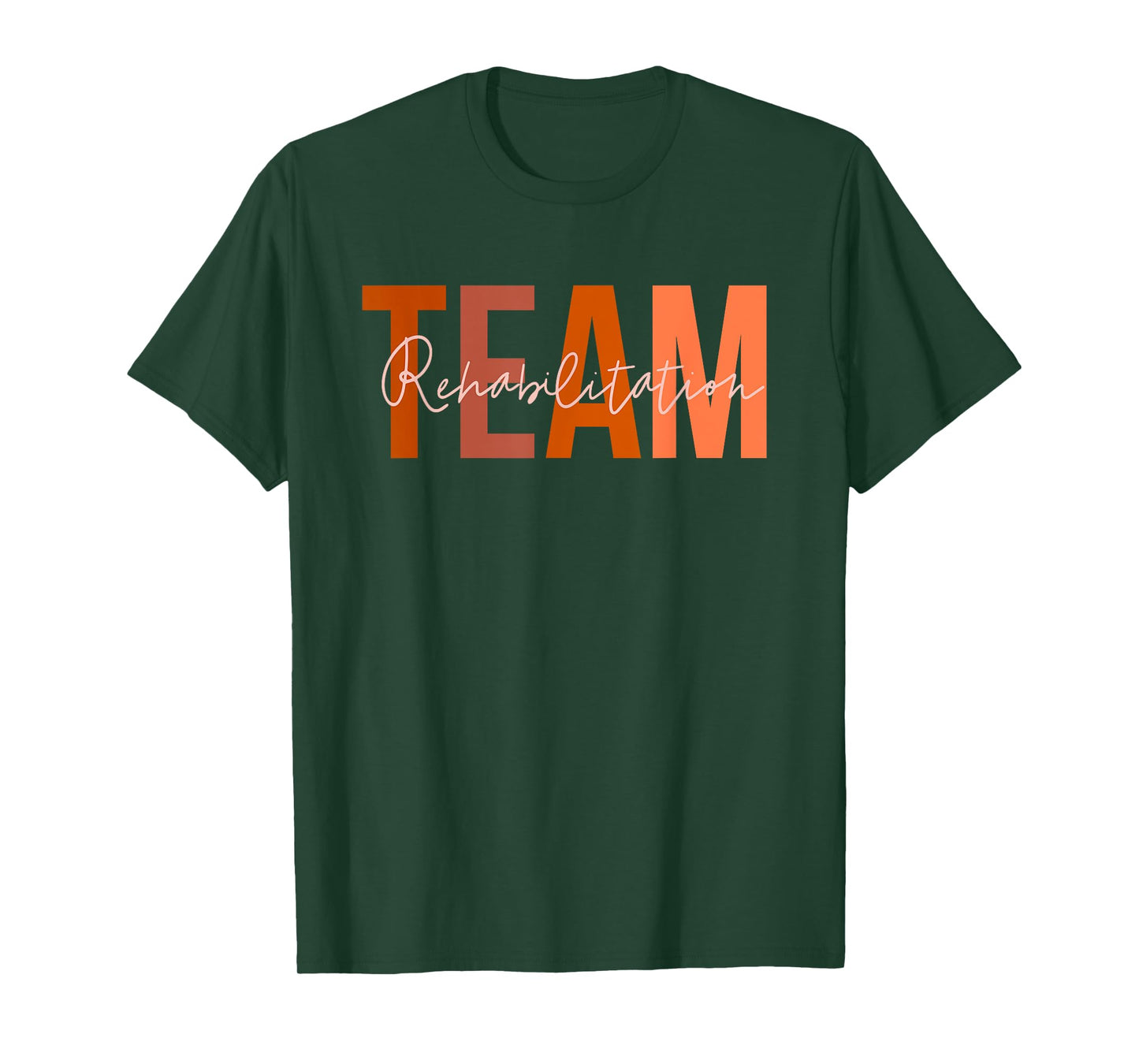 Rehab Team Squad For Rehabilitation Matching Therapy Month T-Shirt
