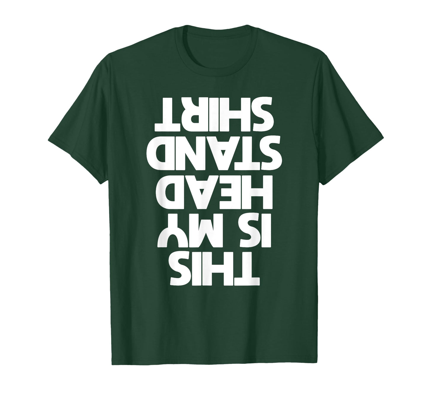 this is my headstand t shirt tee handstand t shirt T-Shirt
