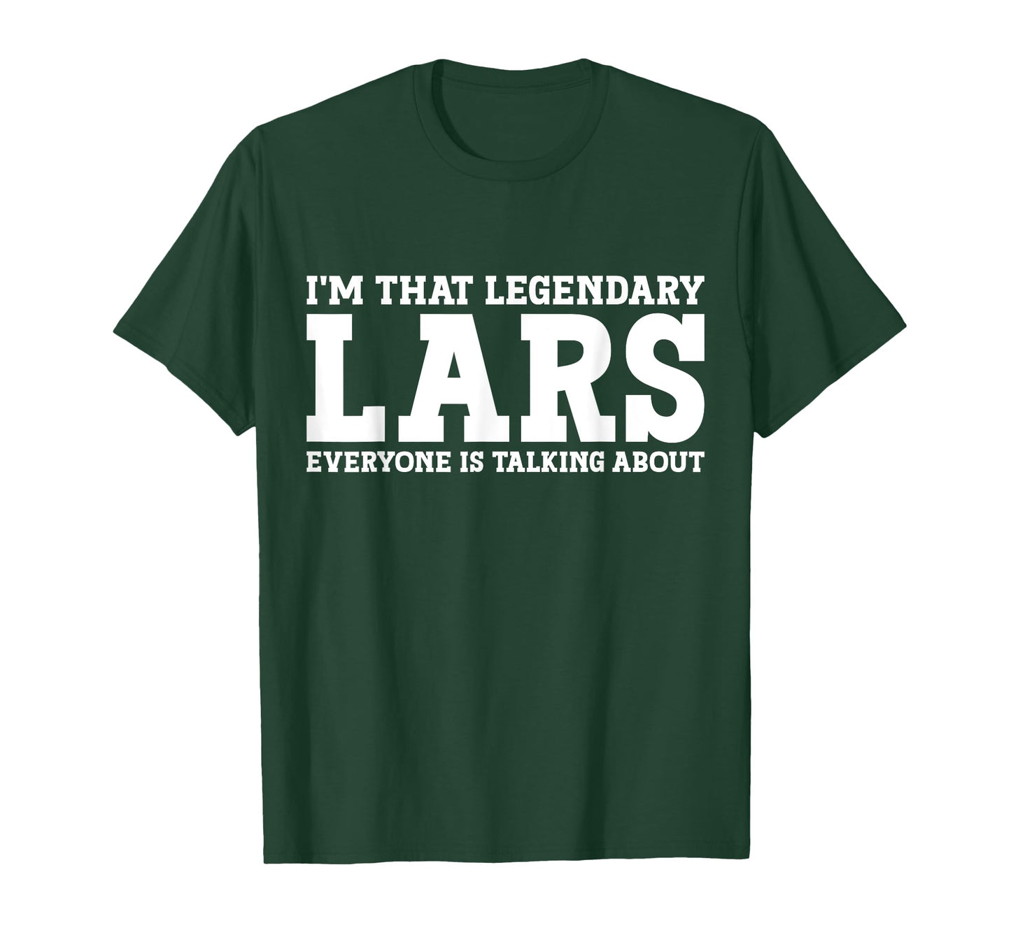 Lars Personal Name First Name Funny Lars T-Shirt