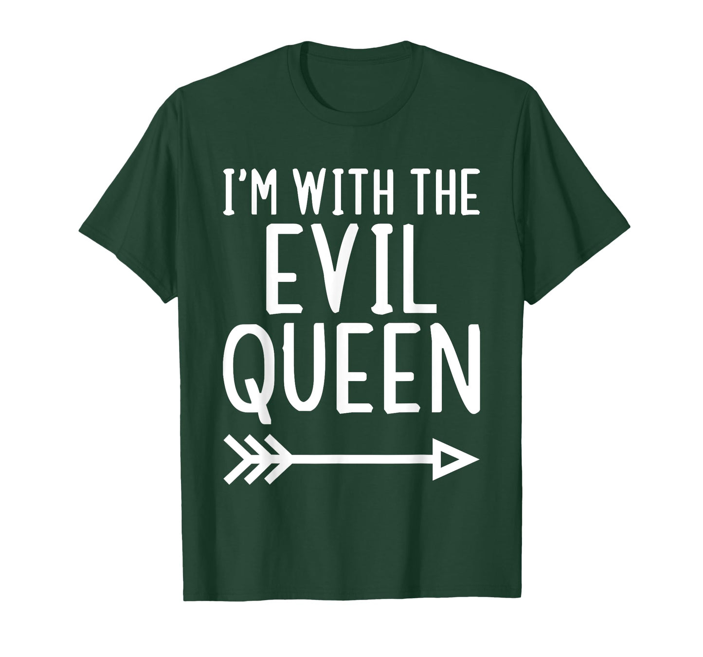 I'm With The Evil Queen Funny Matching Halloween Costume T-Shirt