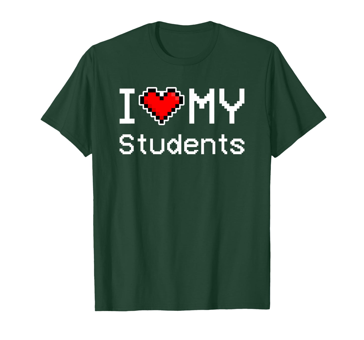 I Love My Students, Pixel Heart, Retro Gamer T-Shirt