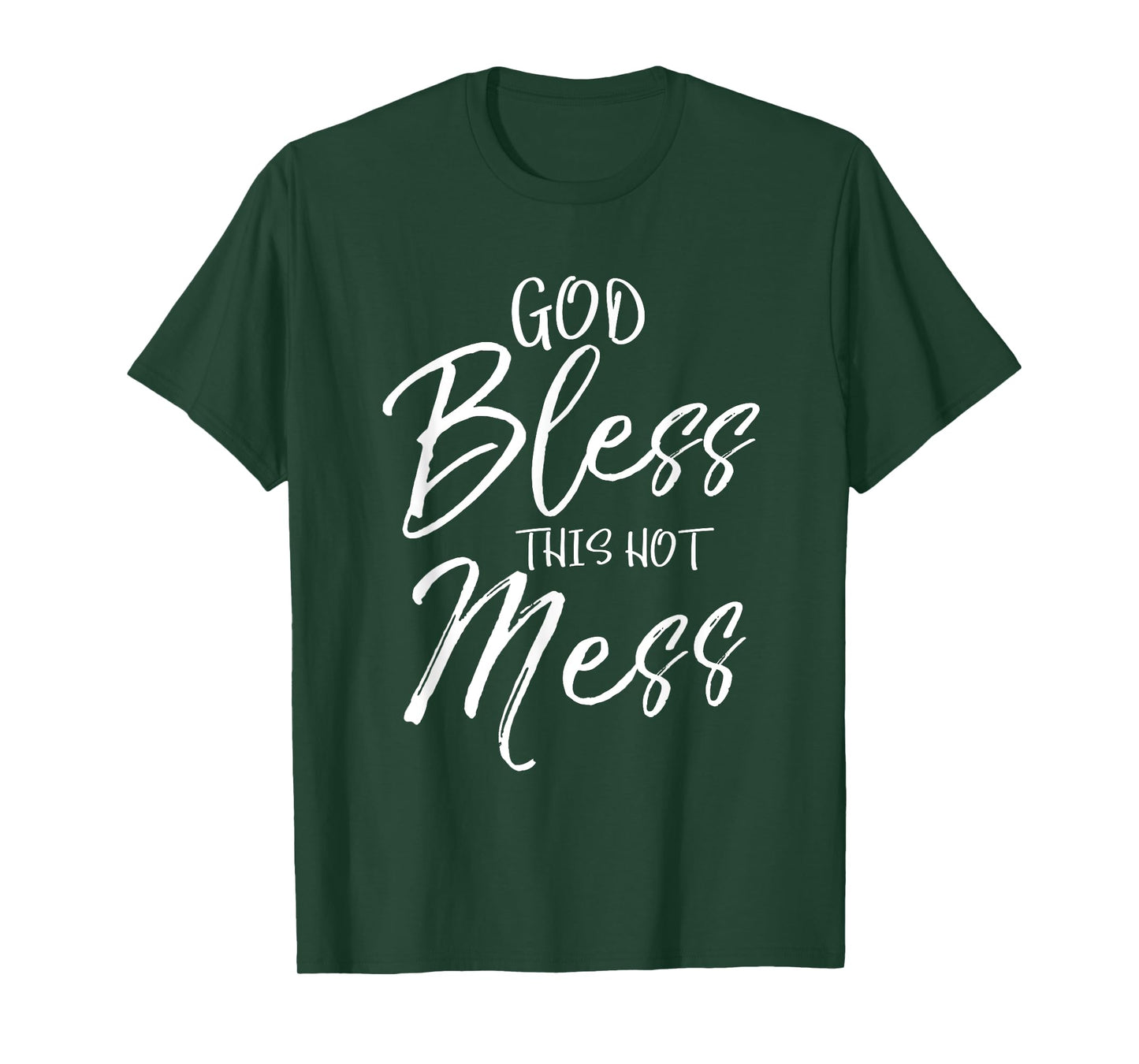 God Bless This Hot Mess Shirt Cute Funny Christian T-Shirt T-Shirt