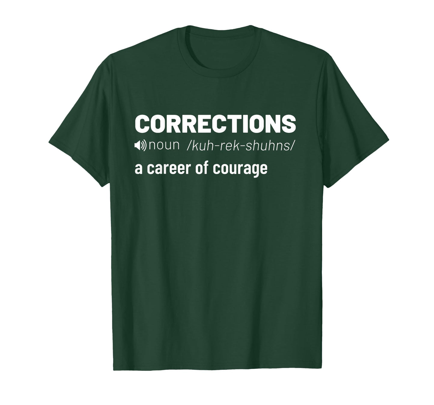Corrections A Career Of Courage Correctional Officer Jail T-Shirt
