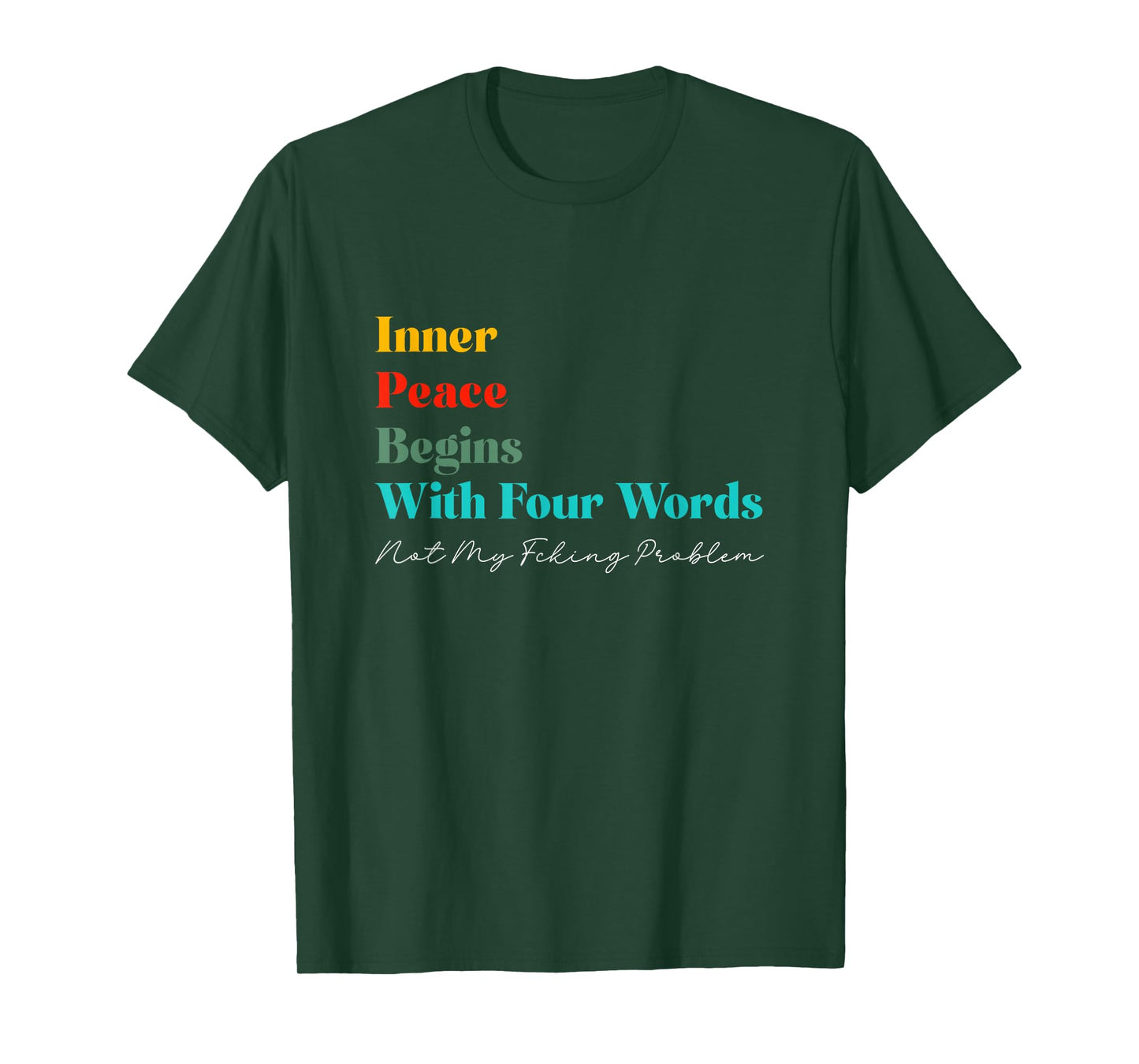 Inner Peace Begins with Four Words Meditate Zen Yogi Yogini T-Shirt