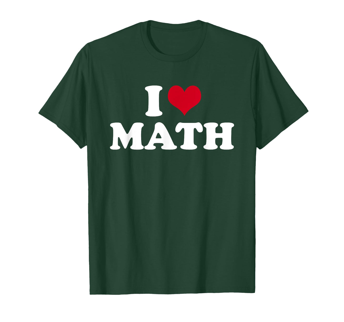 I Love Math T-Shirt