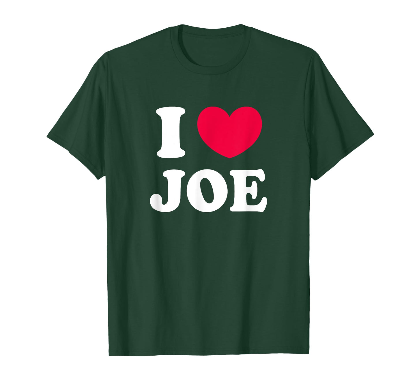 I Love Joe T-Shirt