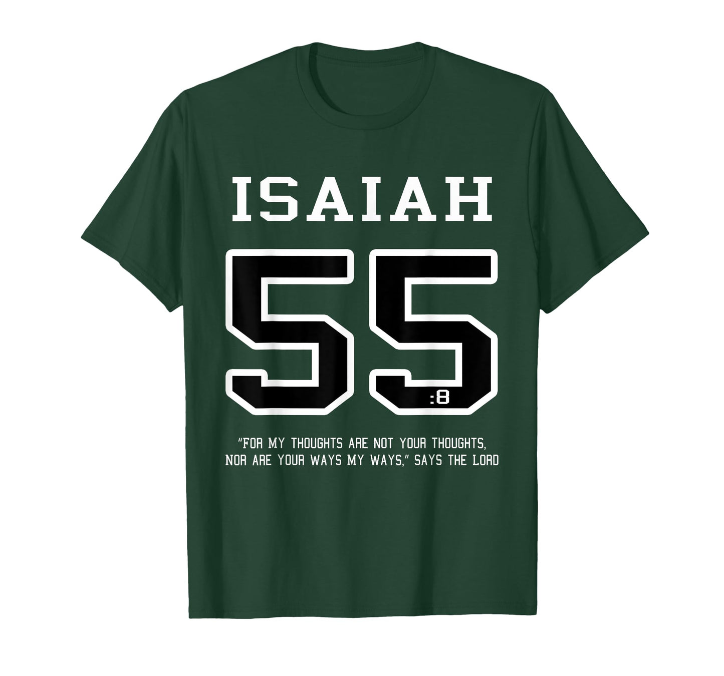 Isaiah 55 My Thoughts Are Not Your Thoughts Shirt Christian T-Shirt
