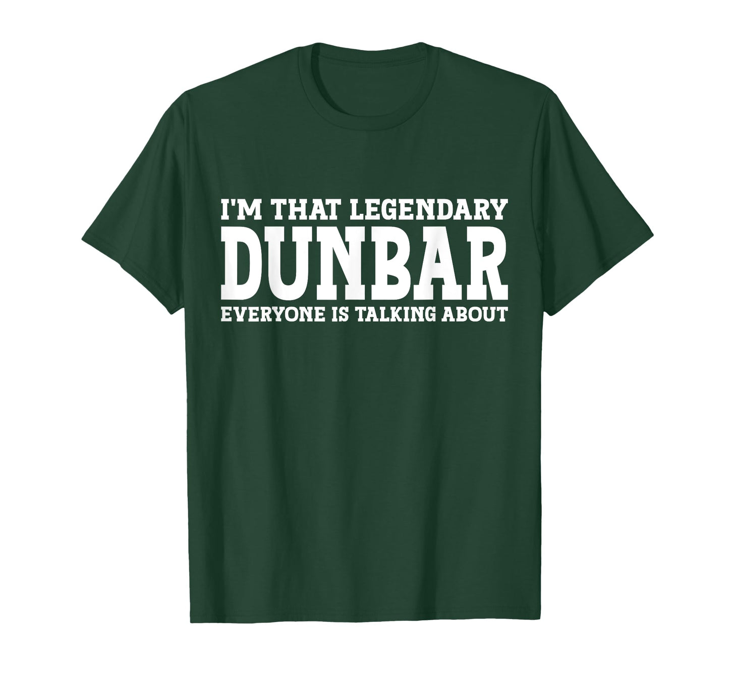 Dunbar Surname Funny Team Family Last Name Dunbar T-Shirt