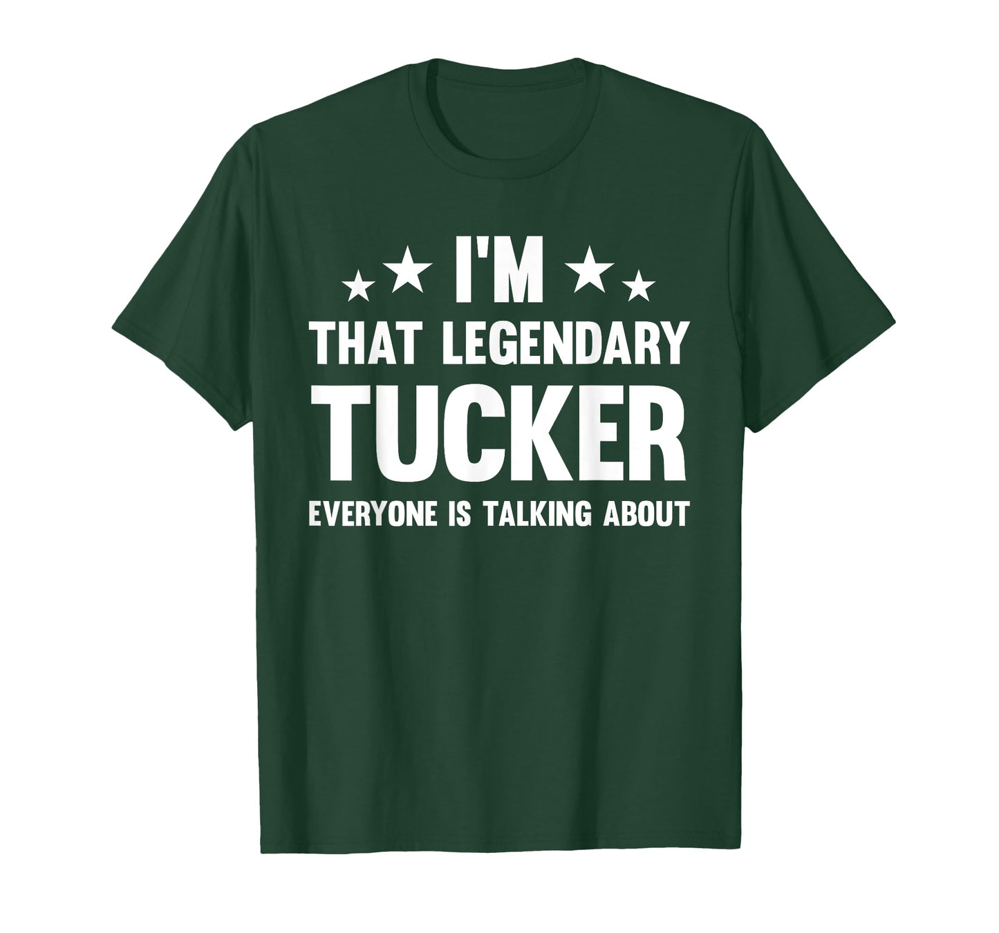 Tucker Personal First Name I'm That Legendary Funny Tucker T-Shirt, Small, Black
