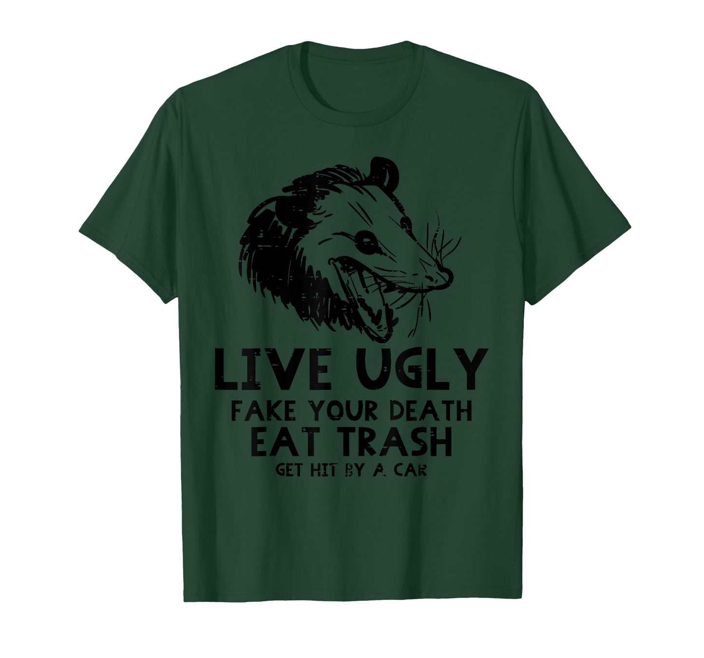 Opossum Live Ugly Fake Your Death Funny Possum Men Women Kid T-Shirt
