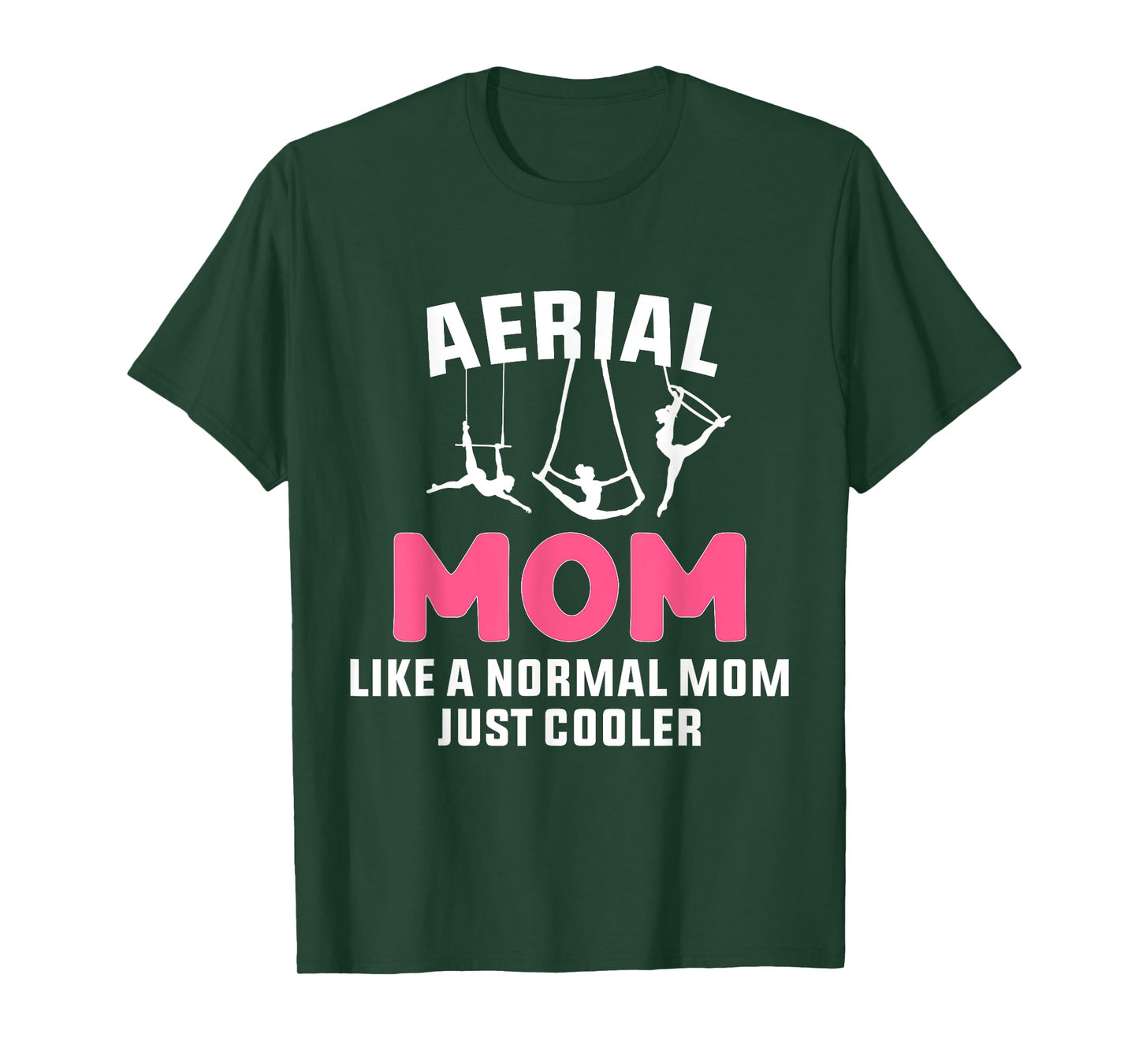Cooler Aerial Mom Aerialist Dancer Circus For Women T-Shirt