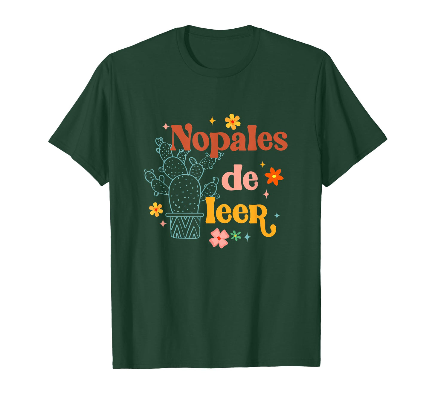 Nopales De Leer Spanish Teacher Maestra Cactus Bilingual T-Shirt for Men Women