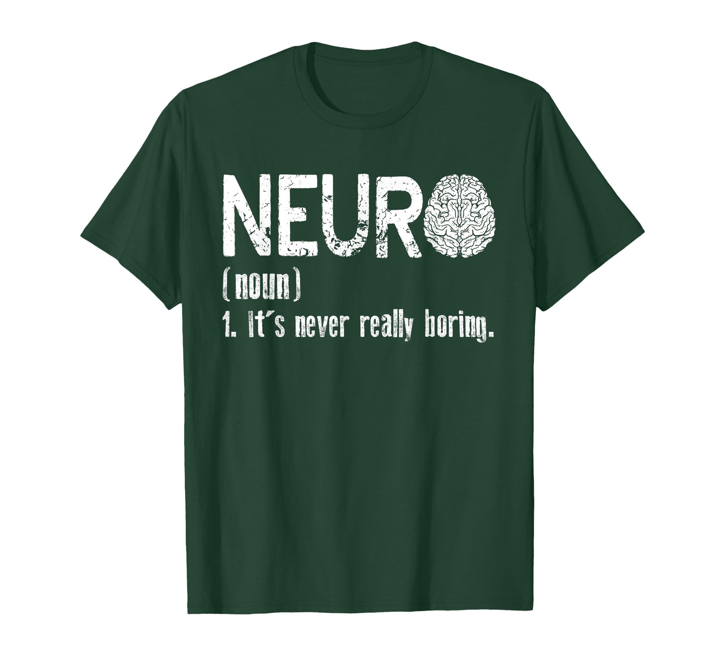 Neuro Definition | Neuroscience Neurology | Neurologist T-Shirt