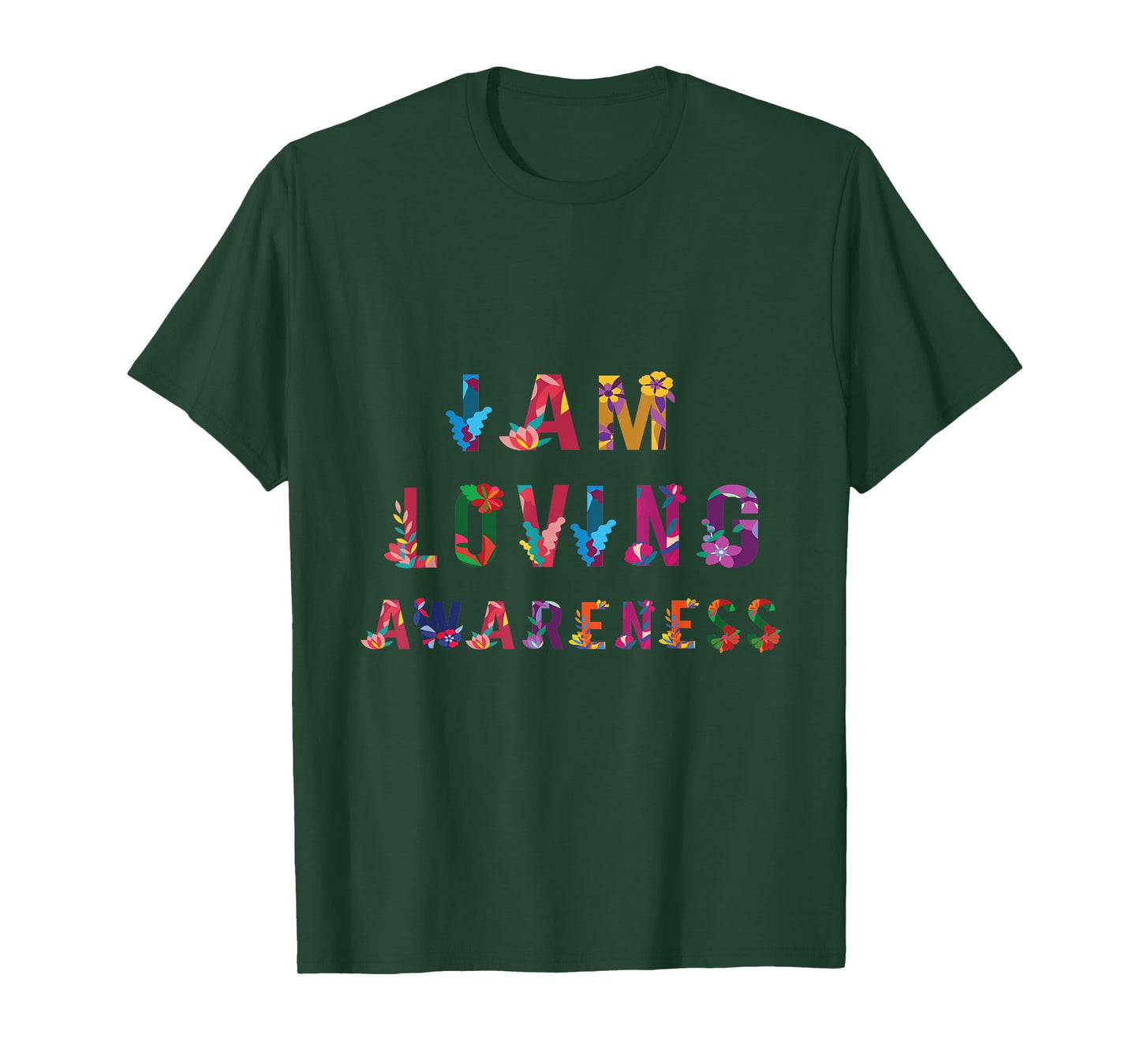 I Am Loving Awareness | Ram Dass Yoga T-Shirt T-Shirt