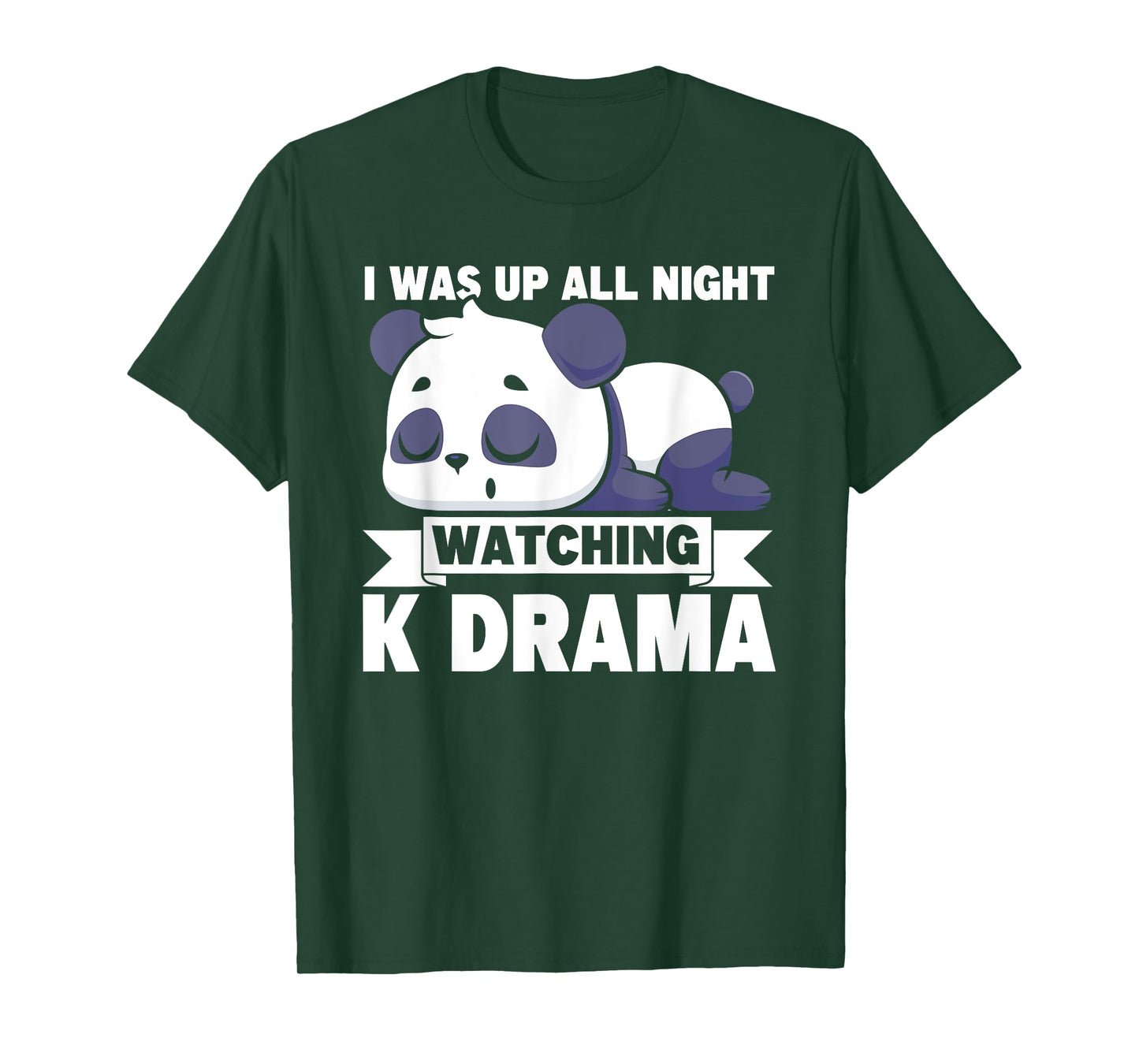 I Was Up All Night Watching Korean Drama K-Pop K-Drama T-Shirt