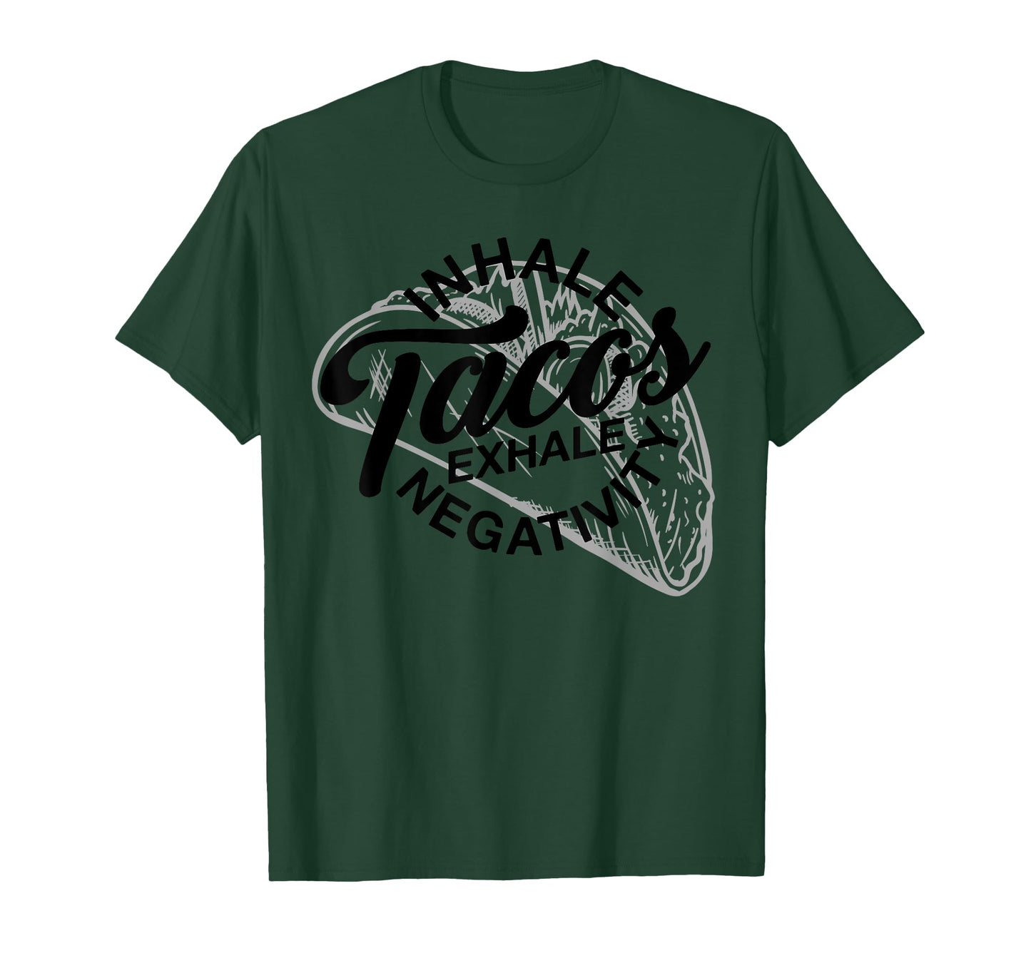 Inhale Tacos Exhale Negativity Funny Yoga Meditation Food T-Shirt