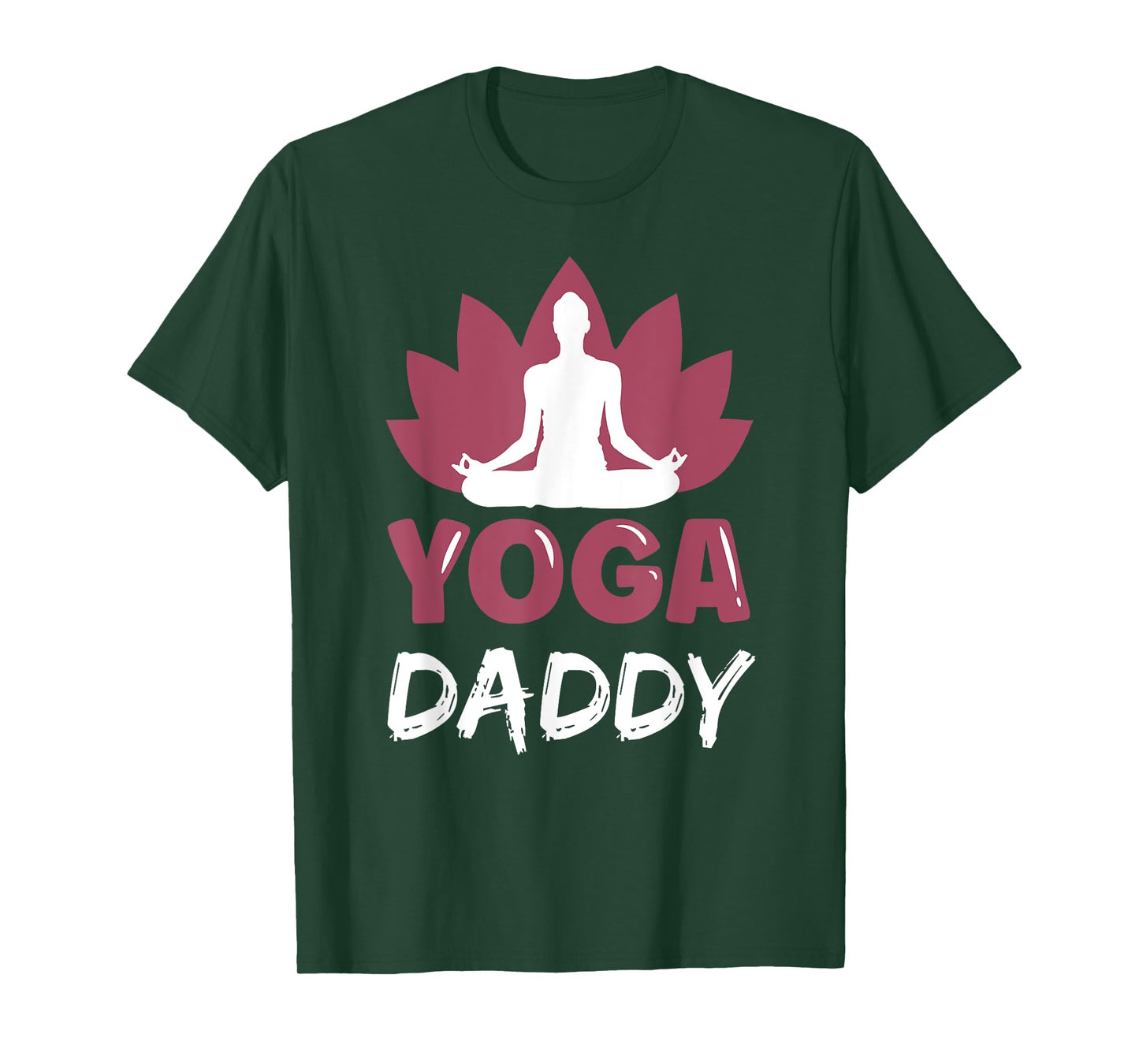 Yoga Daddy Lover Cute Meditation Hobby Dad Father Papa T-Shirt