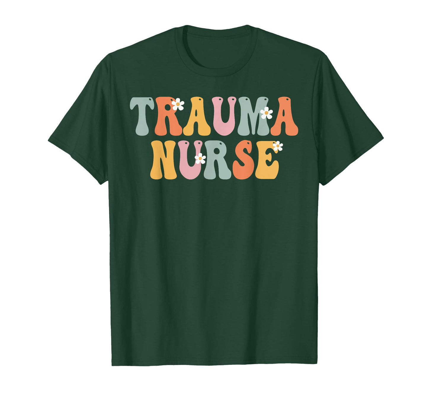 Trauma Nurse Week Groovy Appreciation Day For Women For Work T-Shirt