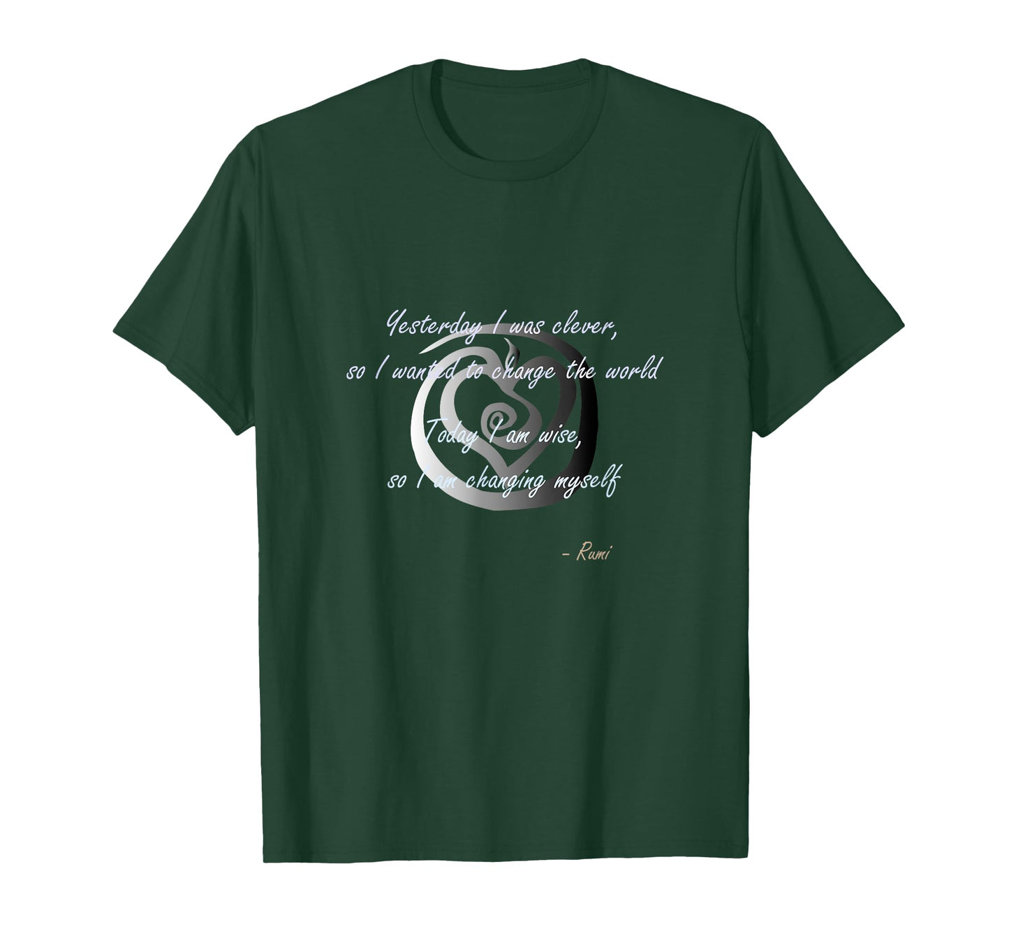 Rumi poet inspiring quote full of wisdom and mysticism T-Shirt